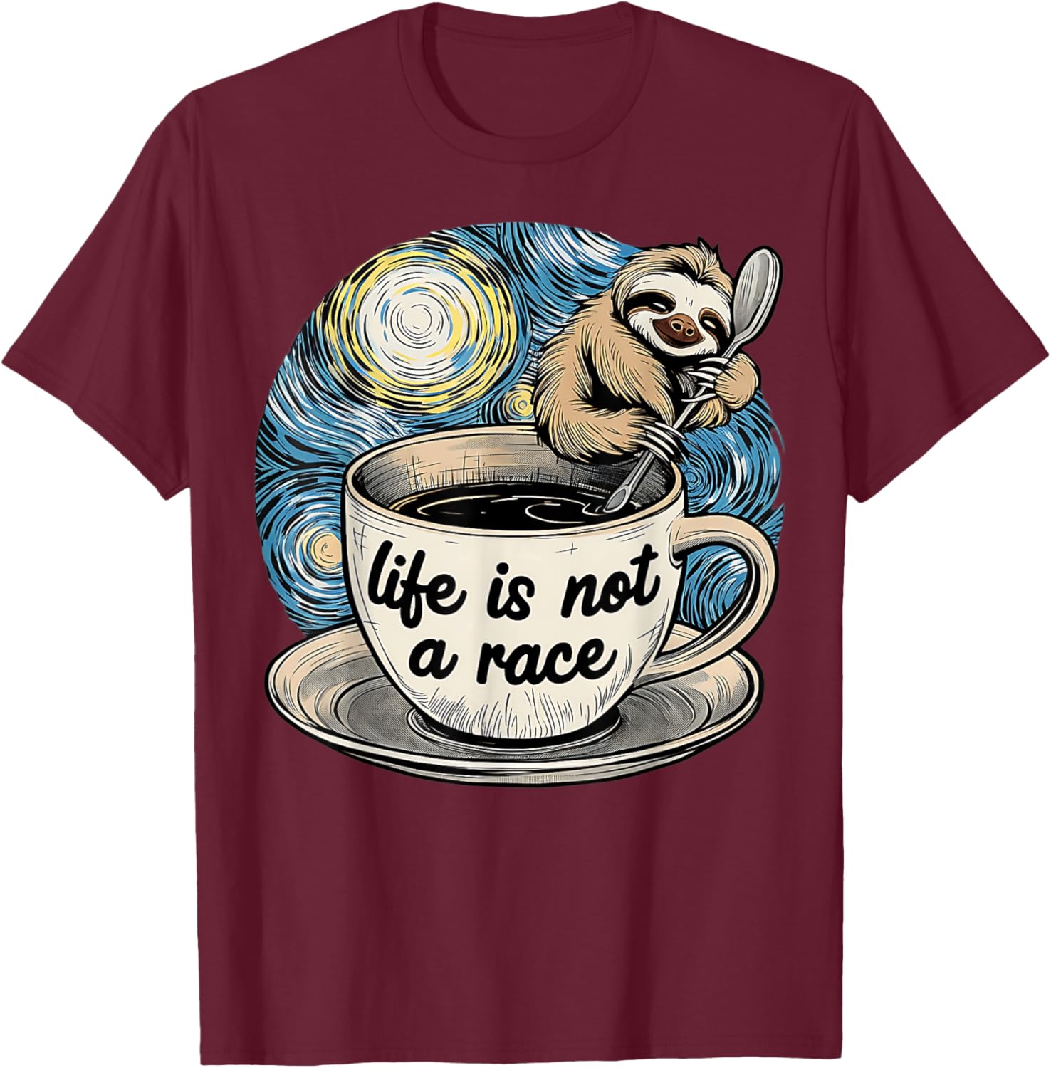 Van Gogh Starry Night Sloth Coffee T-Shirt Life Is Not A Race - 1