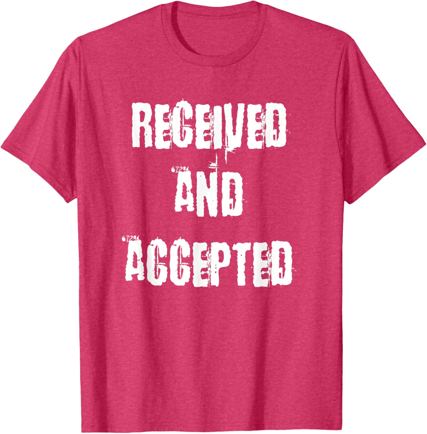 Unique Received and Accepted T-Shirt for Trendy Casual Style - 12