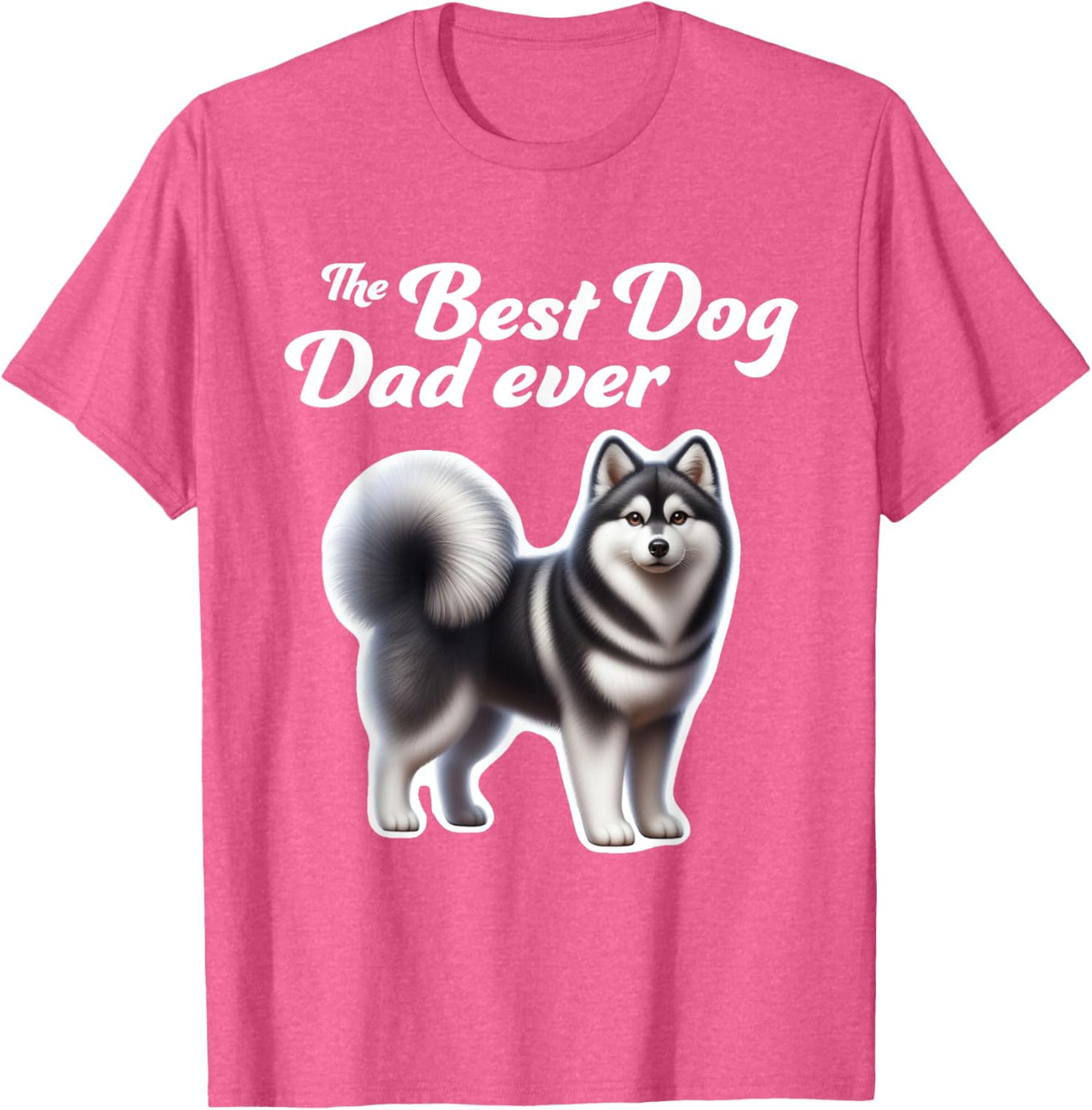 Best Dog Dad Ever Alaskan Klee Kai T-Shirt for Men and Women - 1