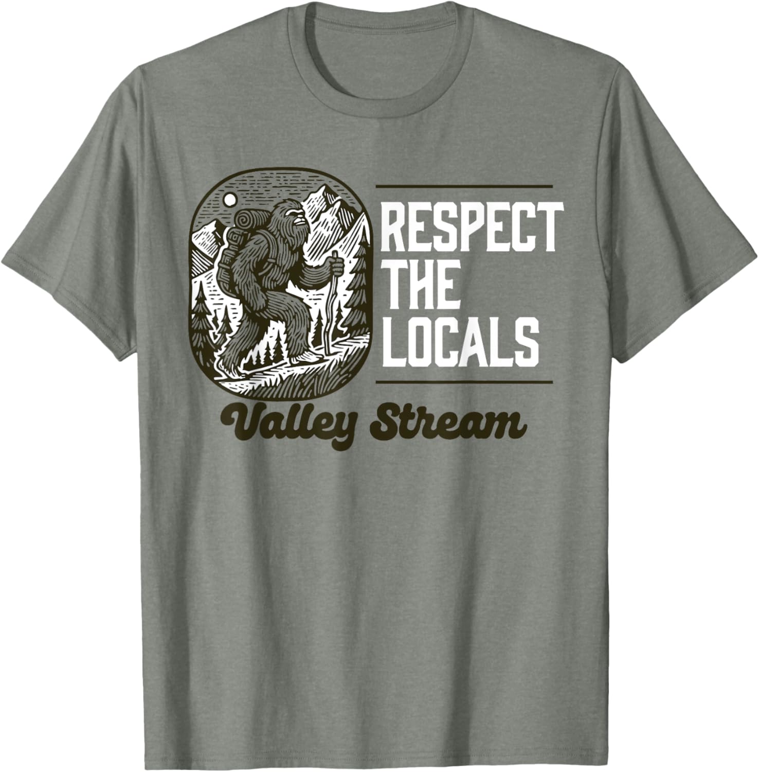 Valley Stream Respect the Locals Bigfoot Sasquatch Hiking T-Shirt - 4