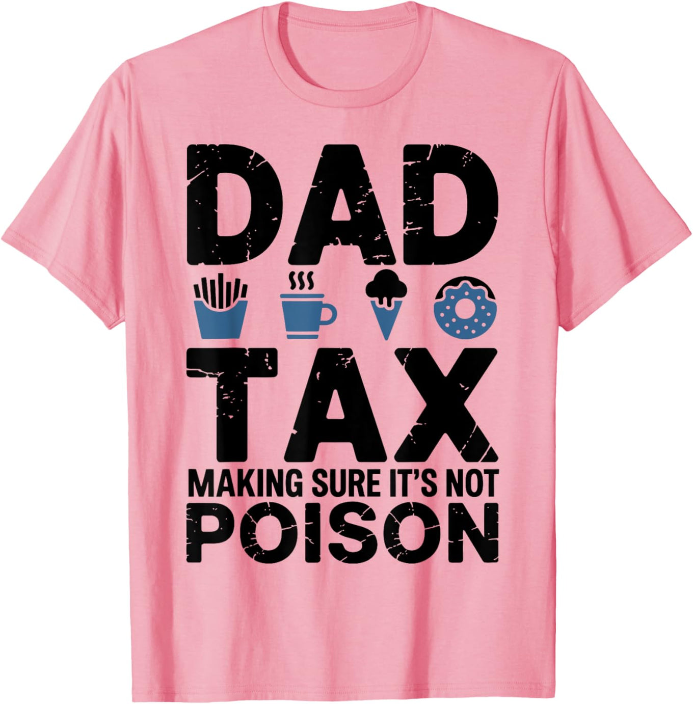 Best Dad Ever Papa T-Shirt - Fun Tax Themed Gift for Awesome Dads - 1