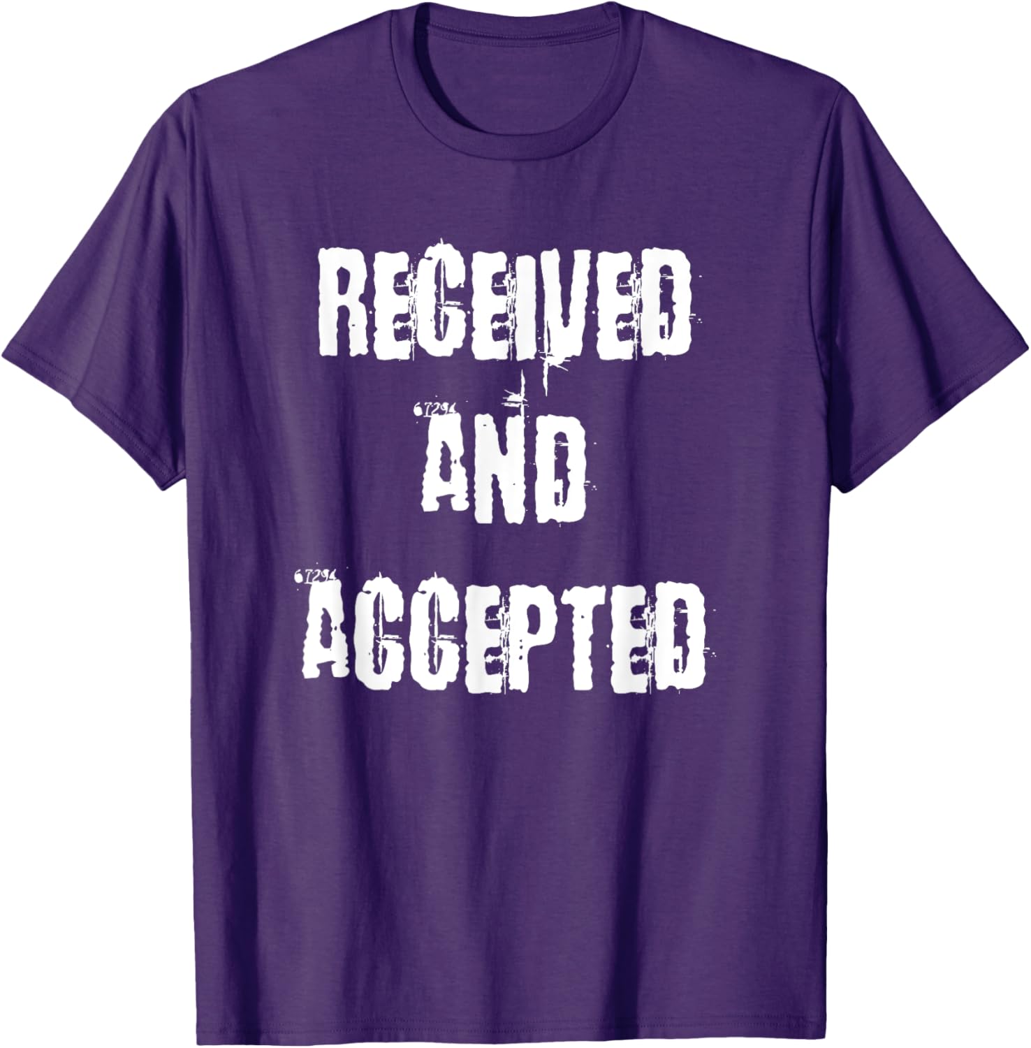 Unique Received and Accepted T-Shirt for Trendy Casual Style - 18