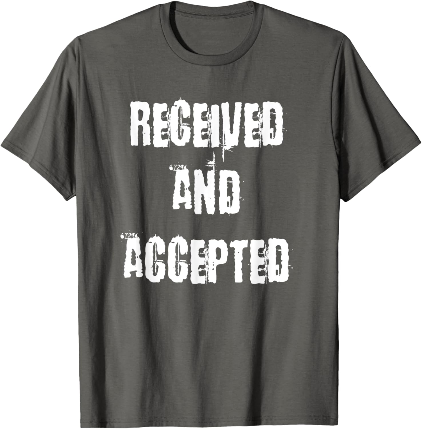 Unique Received and Accepted T-Shirt for Trendy Casual Style - 1