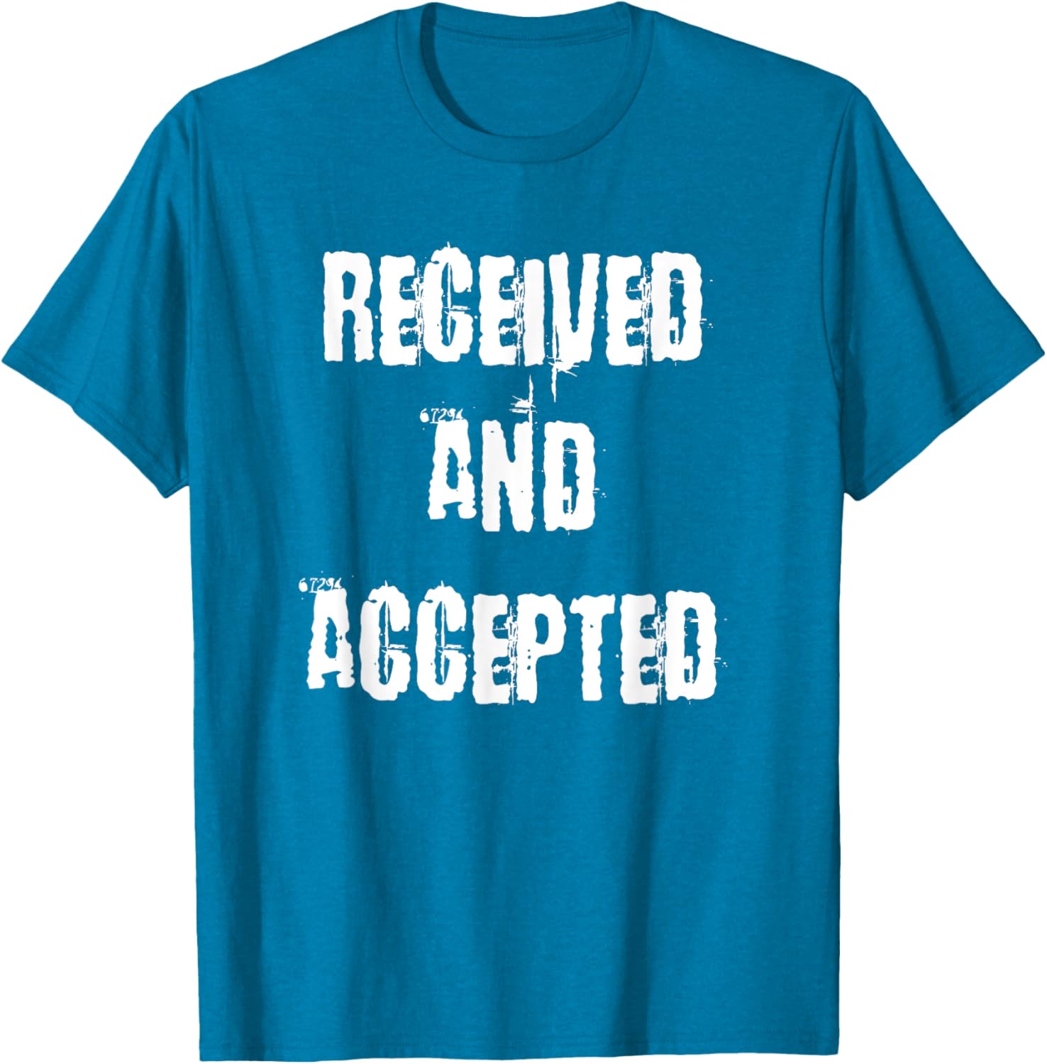 Unique Received and Accepted T-Shirt for Trendy Casual Style - 14