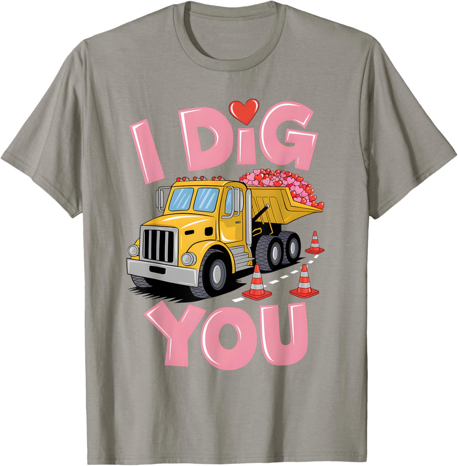 Valentine's Day Dig You Dump Truck T-Shirt for Construction Lovers - 12