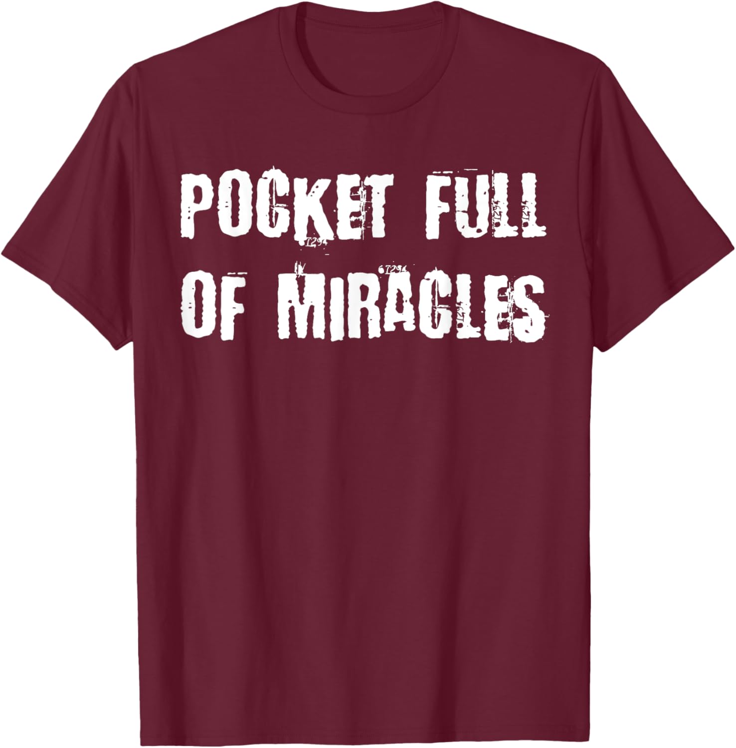 Pocket Full of Miracles T-Shirt for a Fun and Stylish Look - 1