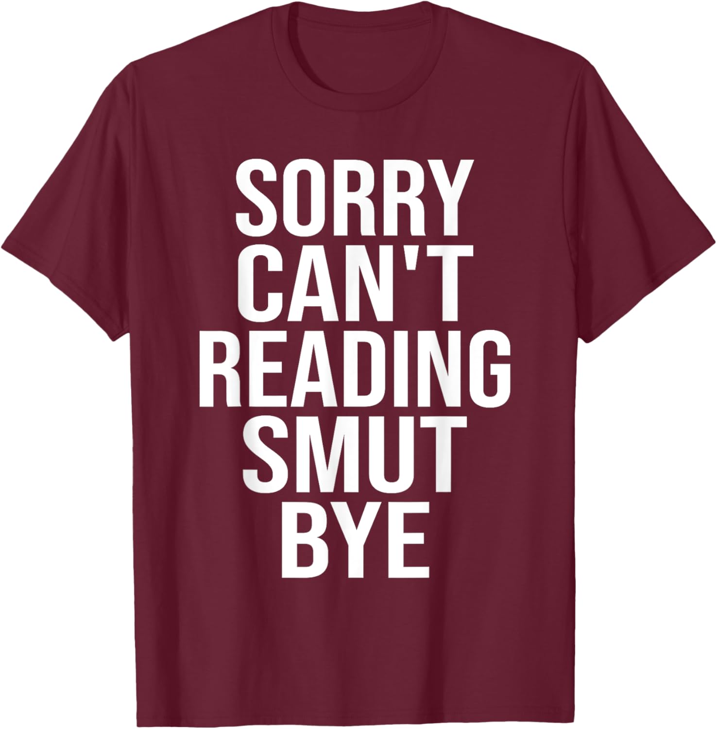 Smut Reader T-Shirt Perfect for Lovers of Fun and Playful Books - 9
