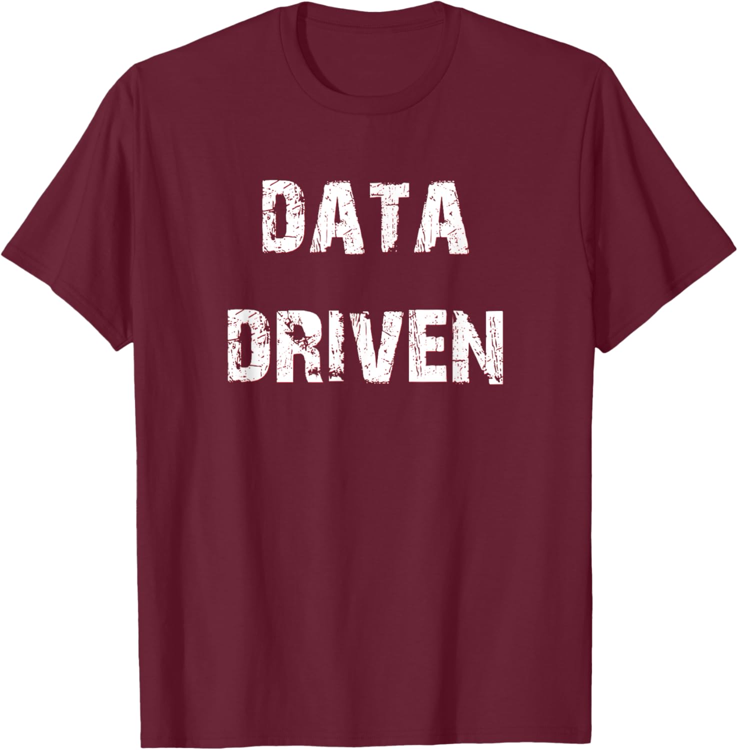 Trendy Data Driven T-Shirt for Tech Enthusiasts - Stylish and Comfortable - 11
