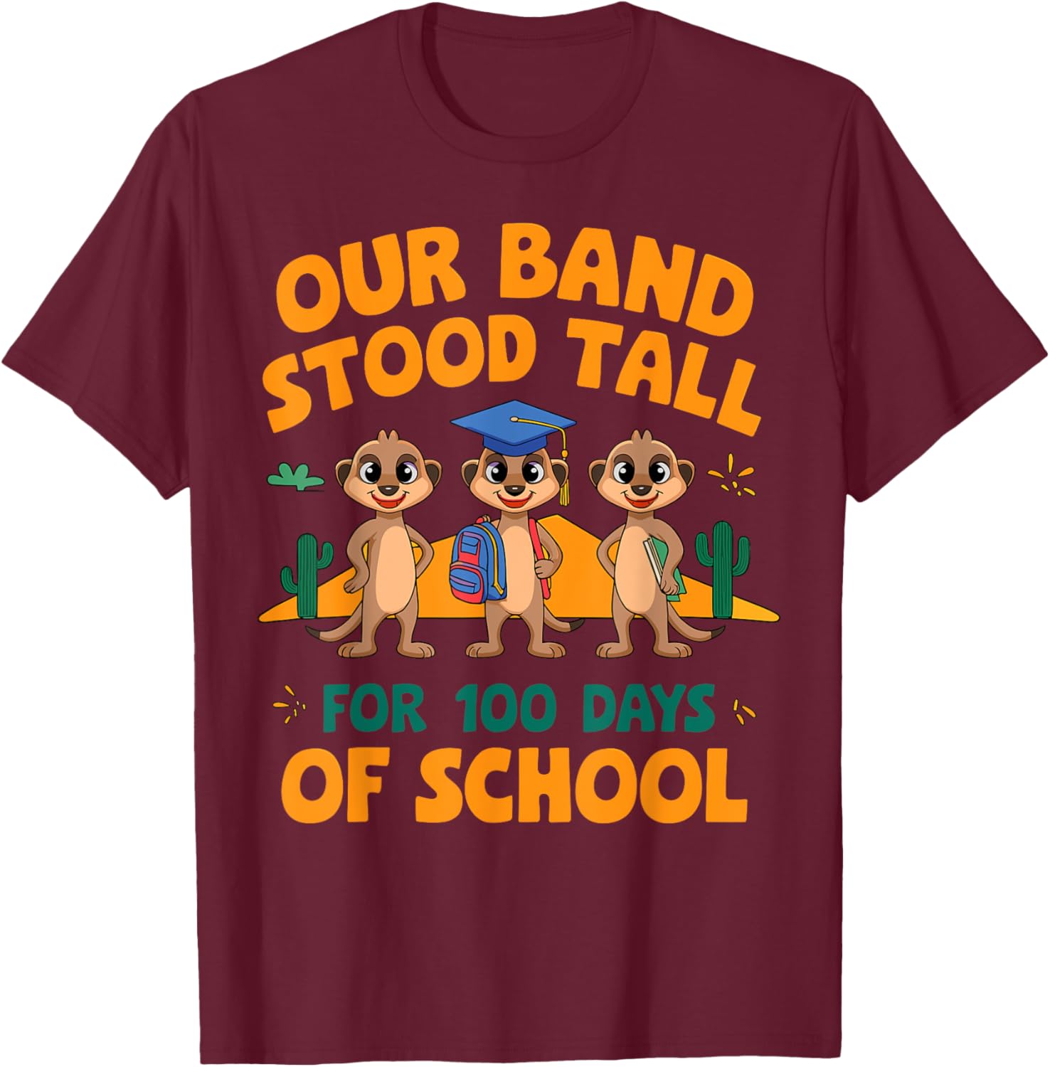 Our Band Stood Tall 100 Days of School T-Shirt for Boys and Girls - 8