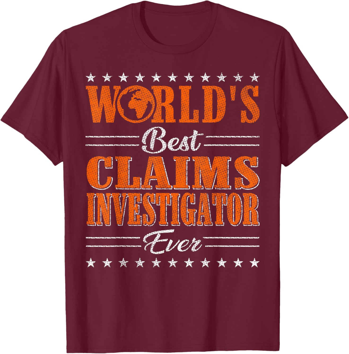 Retro World's Best Claims Investigator T-Shirt for Unique Style and Comfort - 10