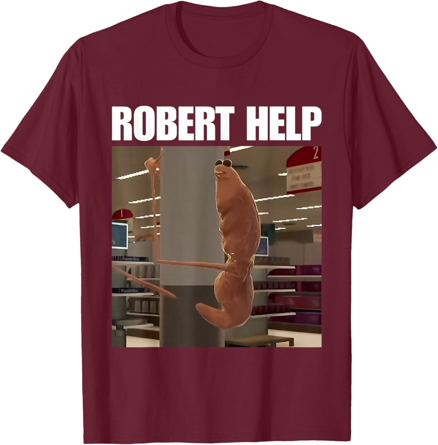 Robert Help Marcus The Worm T-Shirt for Fun Fashion Lovers - 1