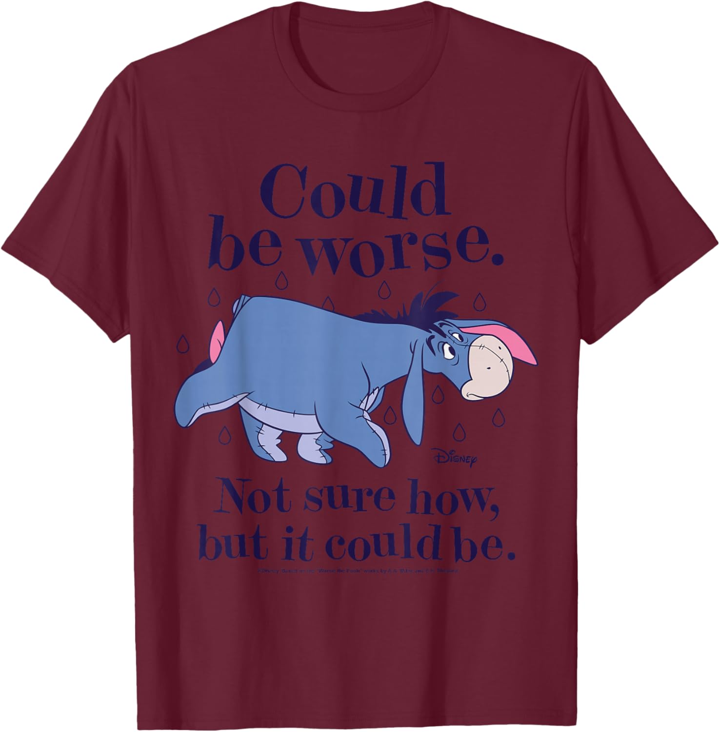Winnie The Pooh Eeyore Could Be Worse T-Shirt for Fans and Friends - 7