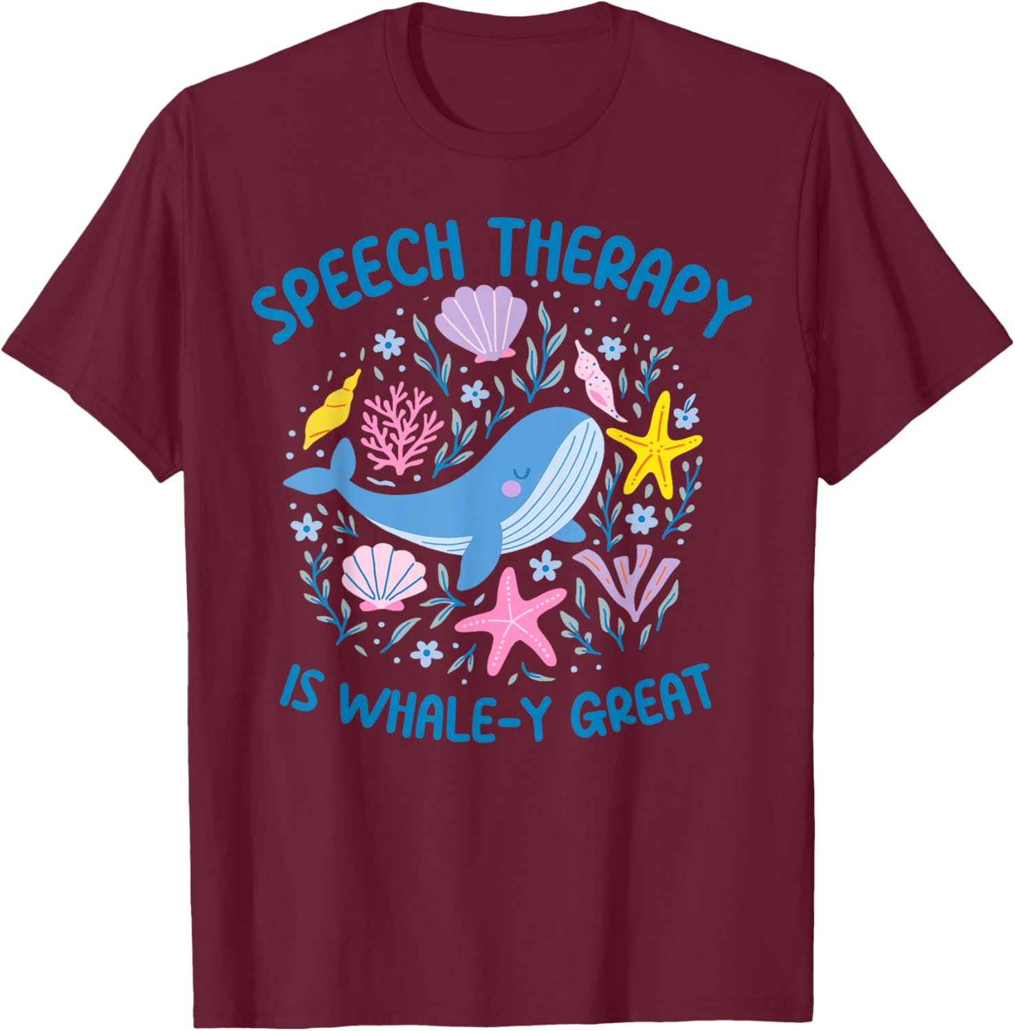 Whale-y Great Speech Therapy SLP T-Shirt for Ocean Animal Lovers - 13