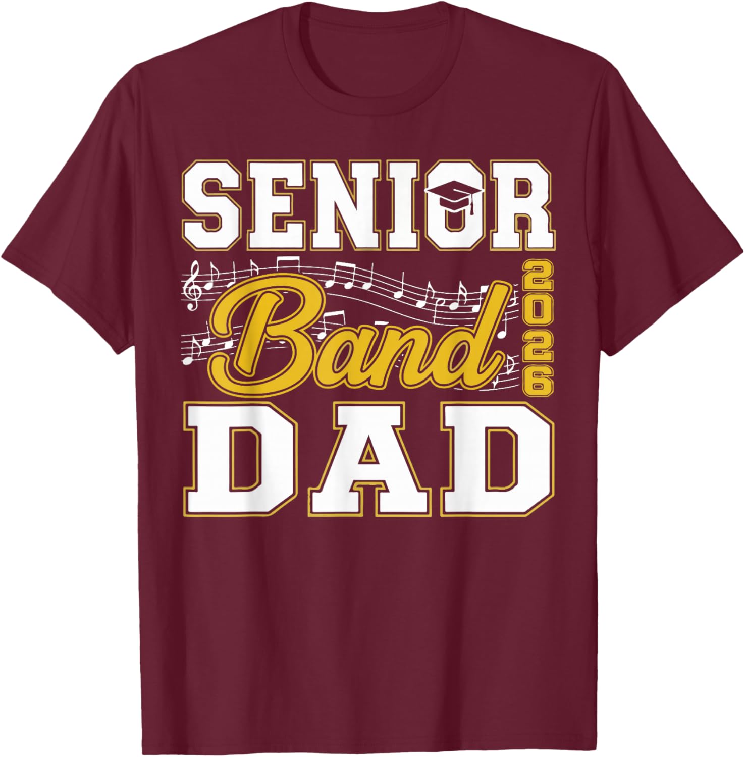 Senior Band Dad Class of 2026 Marching Band T-Shirt for Proud Fathers - 12