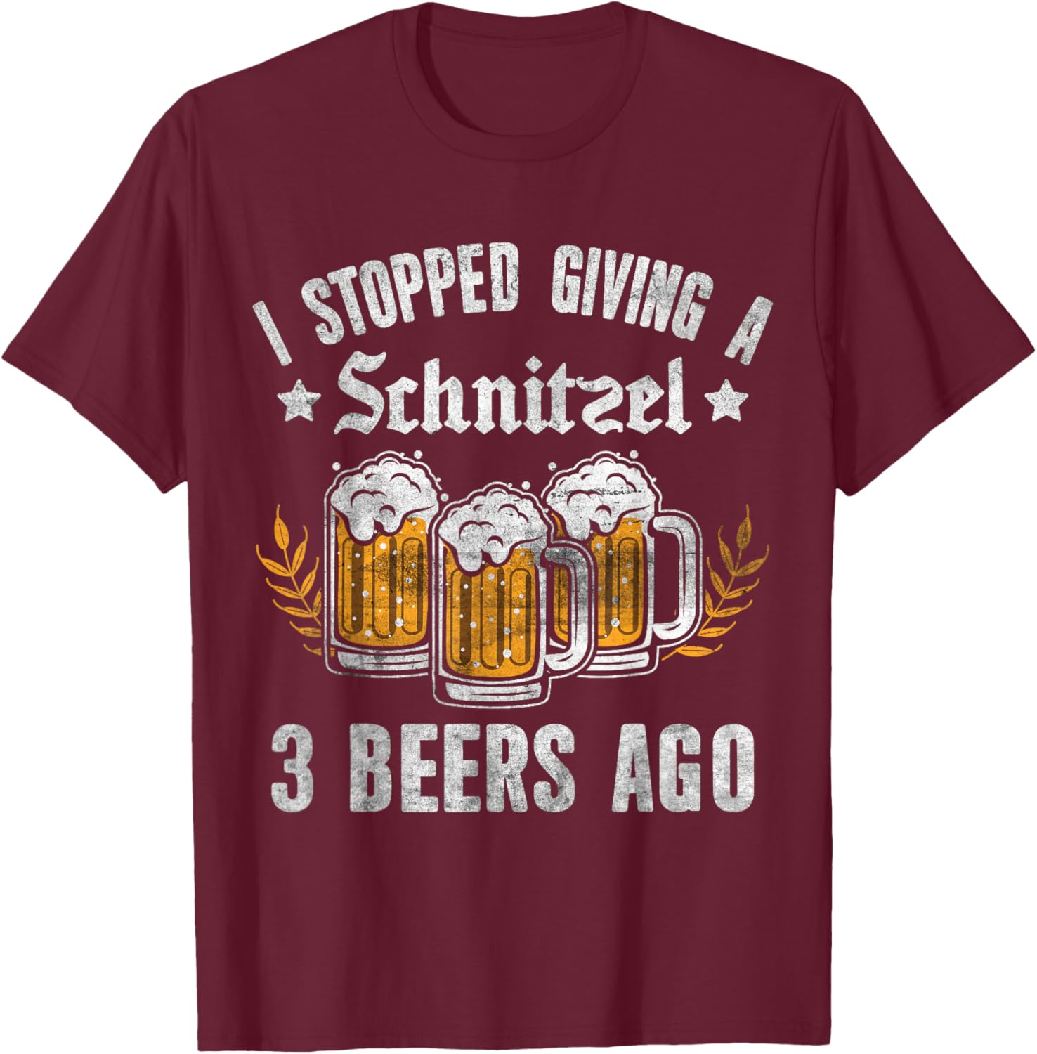 Oktoberfest I Stopped Giving A Schnitzel 3 Beers Ago T-Shirt for Fun Nights - 7