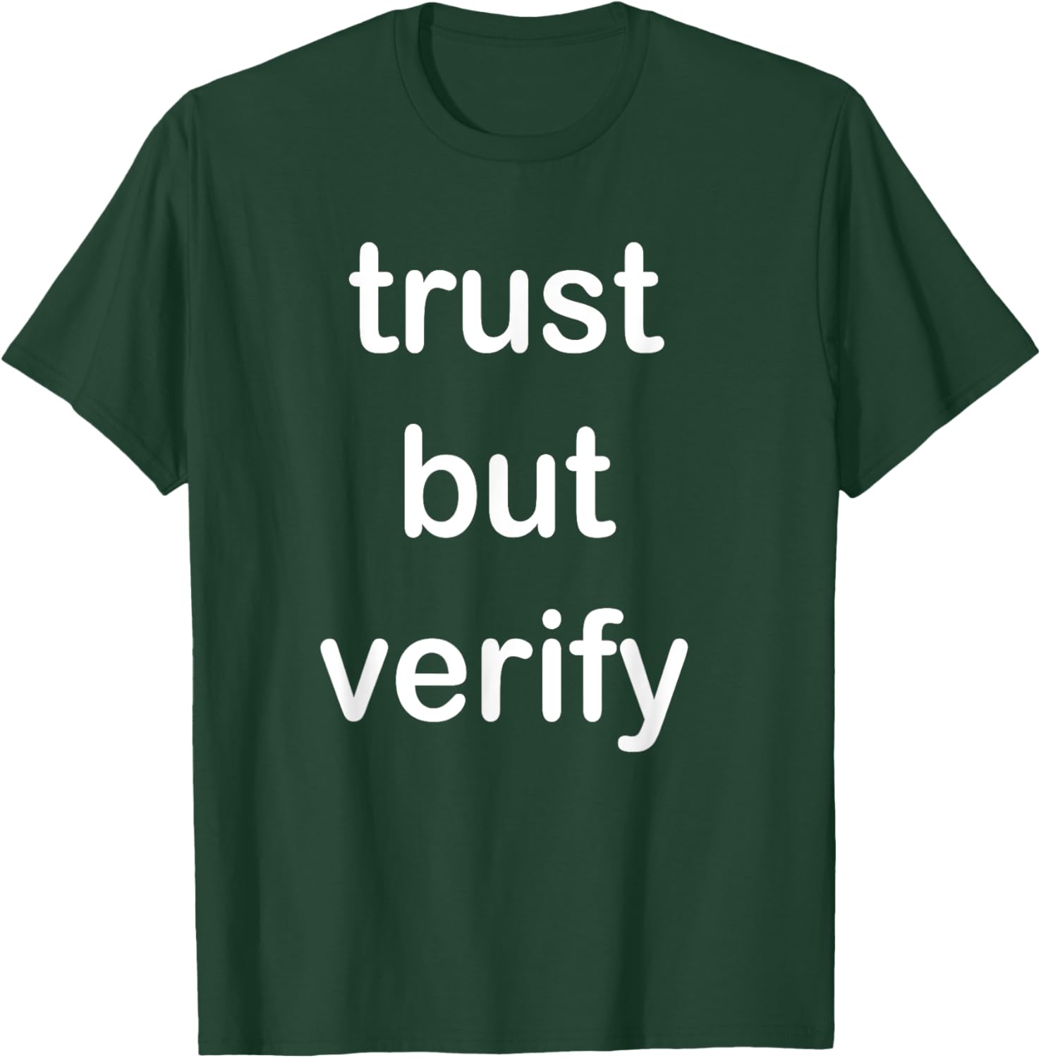 Trust But Verify T-Shirt for Casual Style in Clothing and Footwear - 2