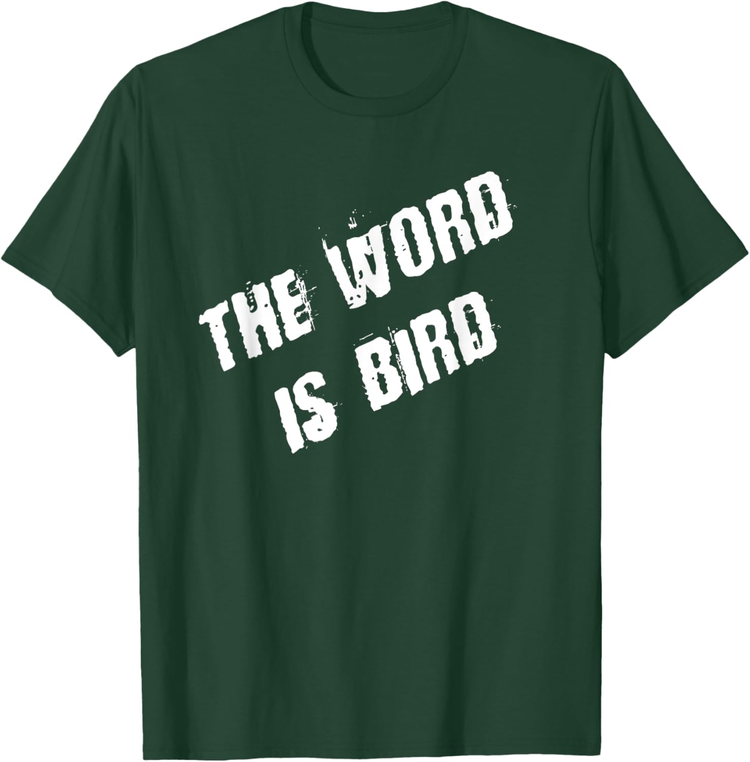 The Word is Bird T-Shirt Fun Graphic Tee for Bird Lovers and Gift Ideas - 4