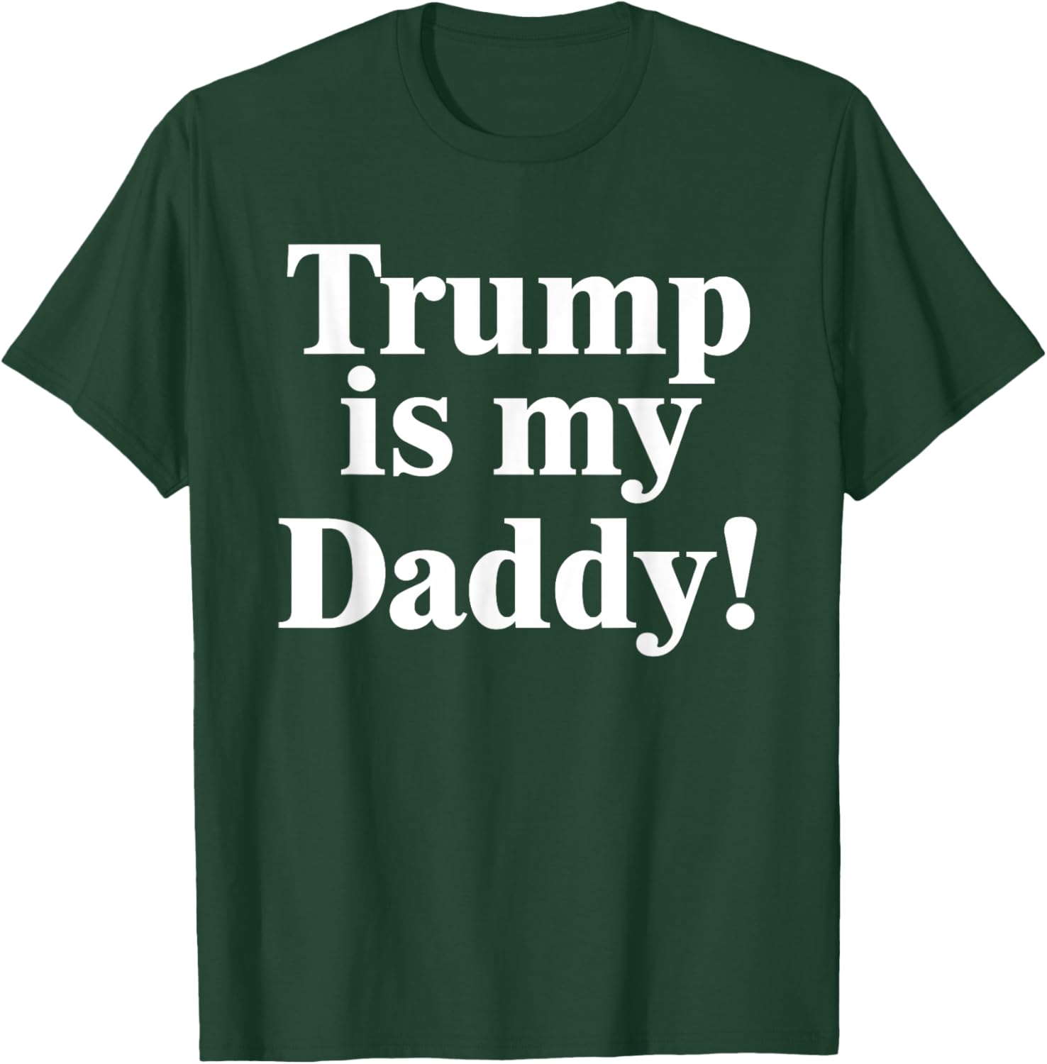 Trump is My Daddy Graphic T-Shirt for Patriotic Fashion Lovers - 2
