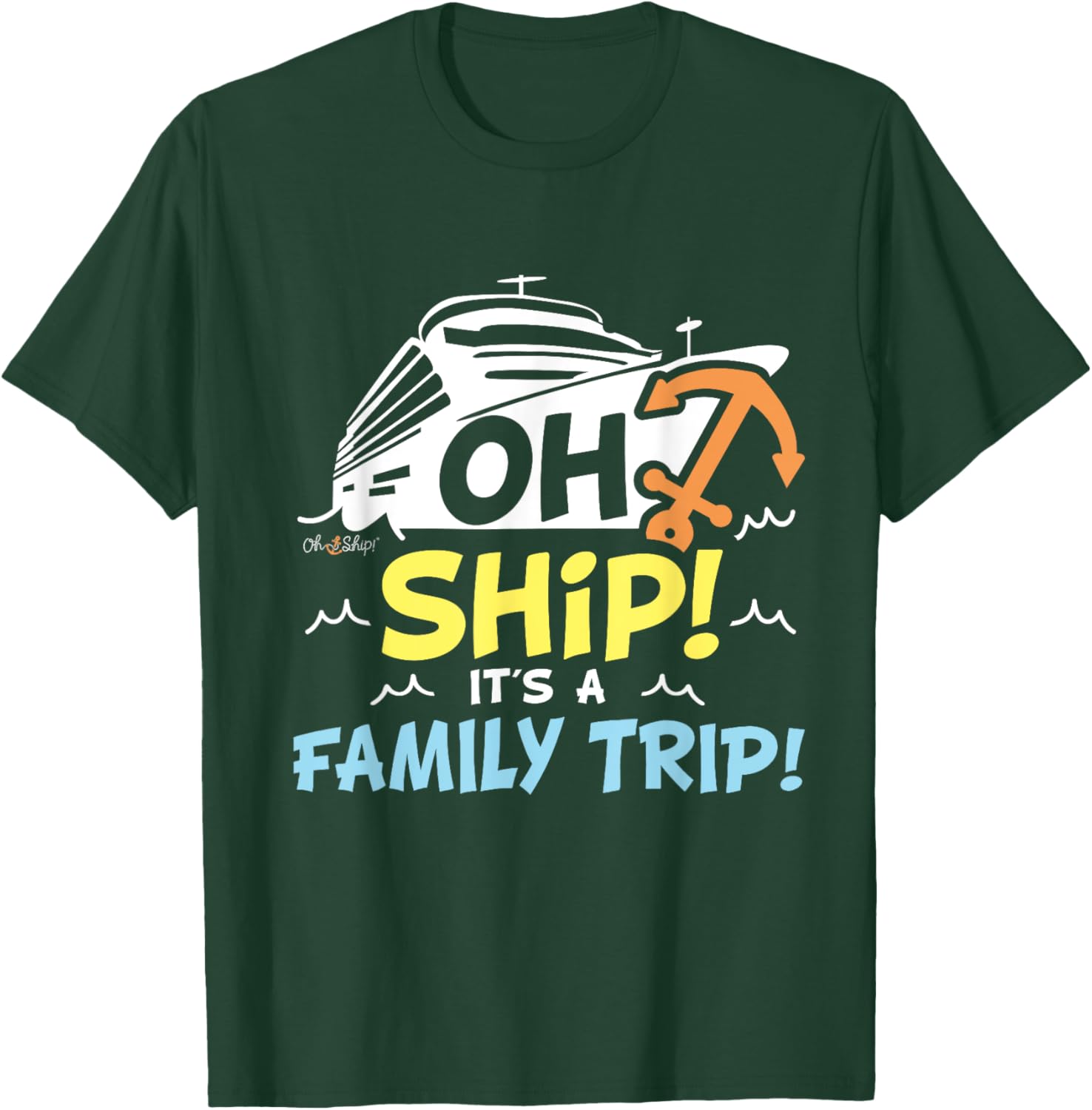 Oh Ship It's a Family Trip Matching Family Cruise T-Shirt for Fun Adventures - 7