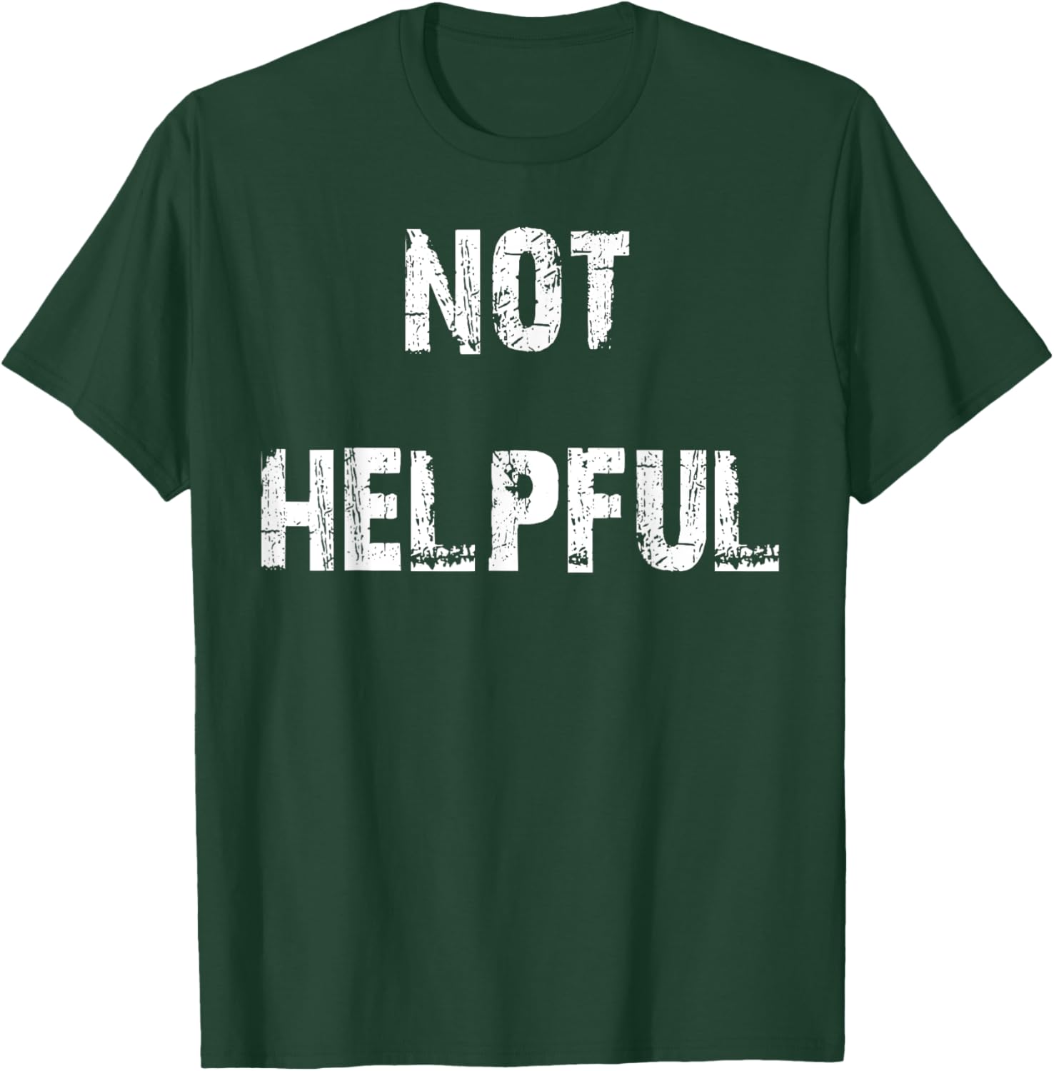 Not Helpful T-Shirt Funny Graphic Tee for Casual Outfits and Gifts - 28