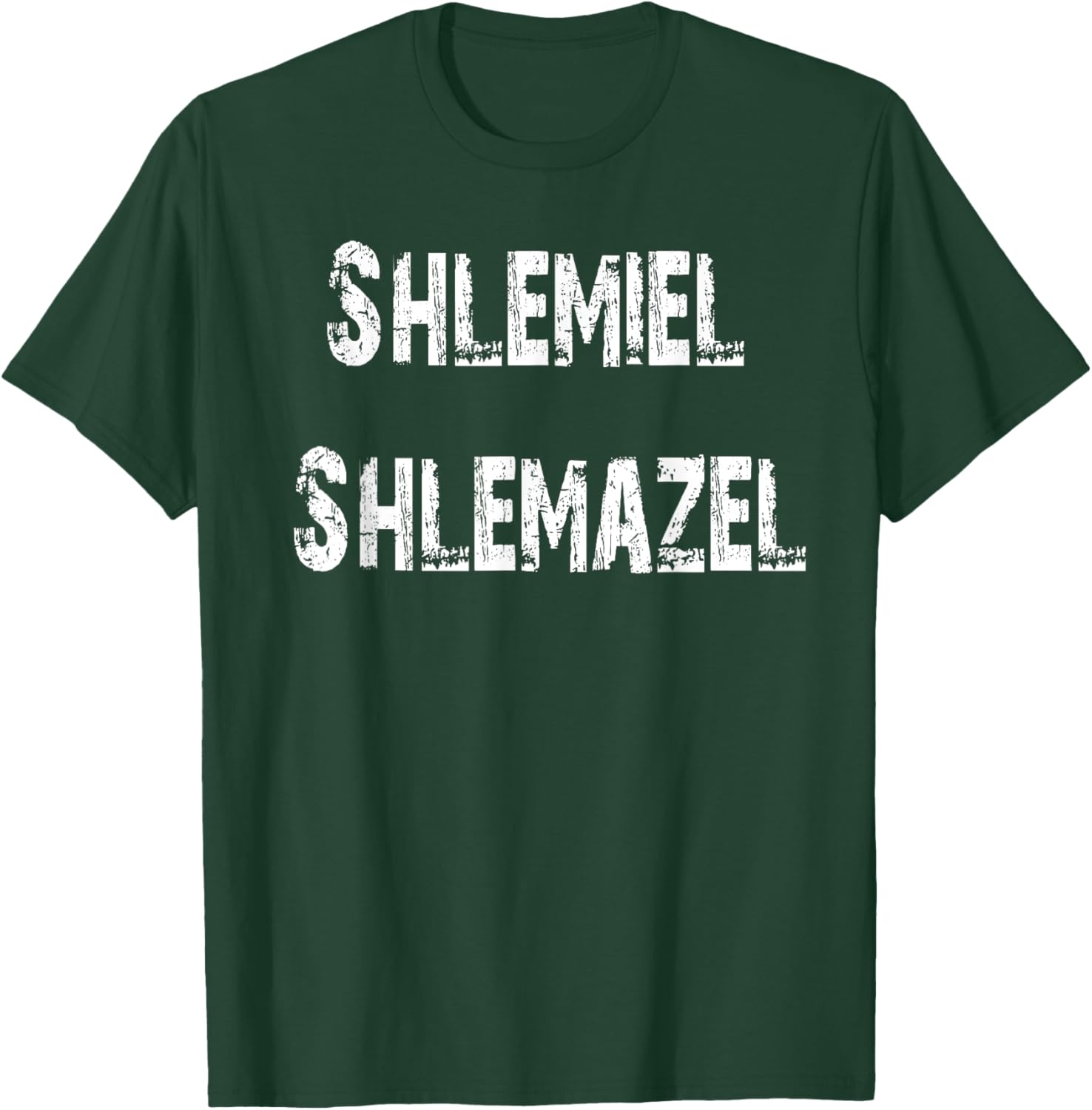 Shlemiel Shlemazel T-Shirt Fun Apparel for Friends and Family - 13