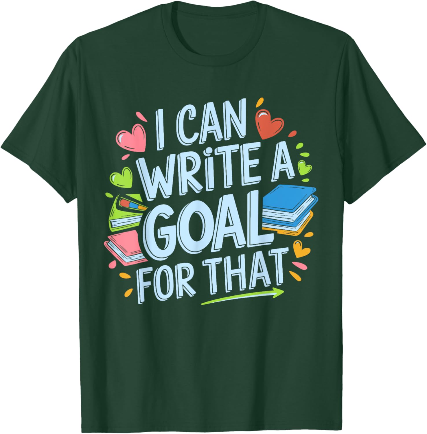 Funny SPED Teacher T-Shirt I Can Write A Goal For That Special Ed Apparel - 19