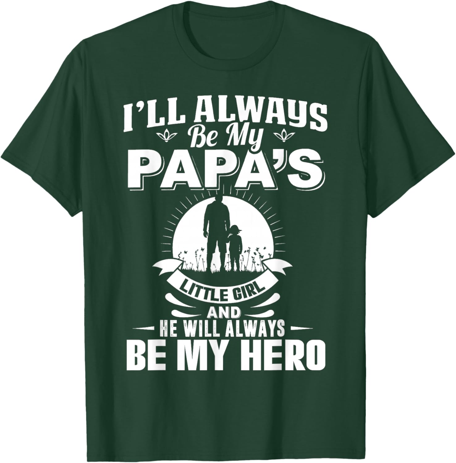 Papa's Little Girl Hero T-Shirt for Dads and Daughters Apparel - 5