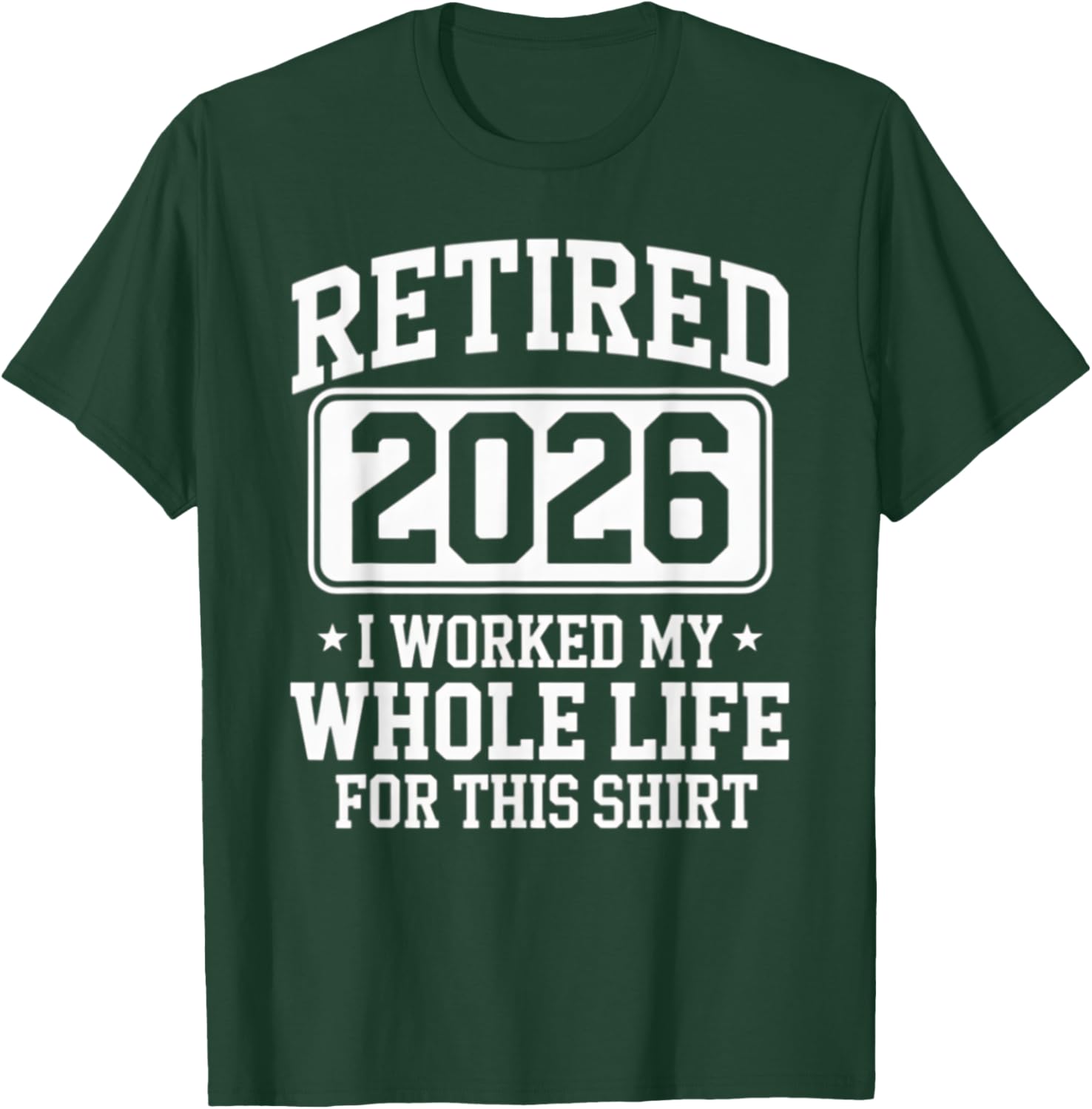 Retired 2026 T-Shirt Perfect for Proud Retirement Celebrations - 14