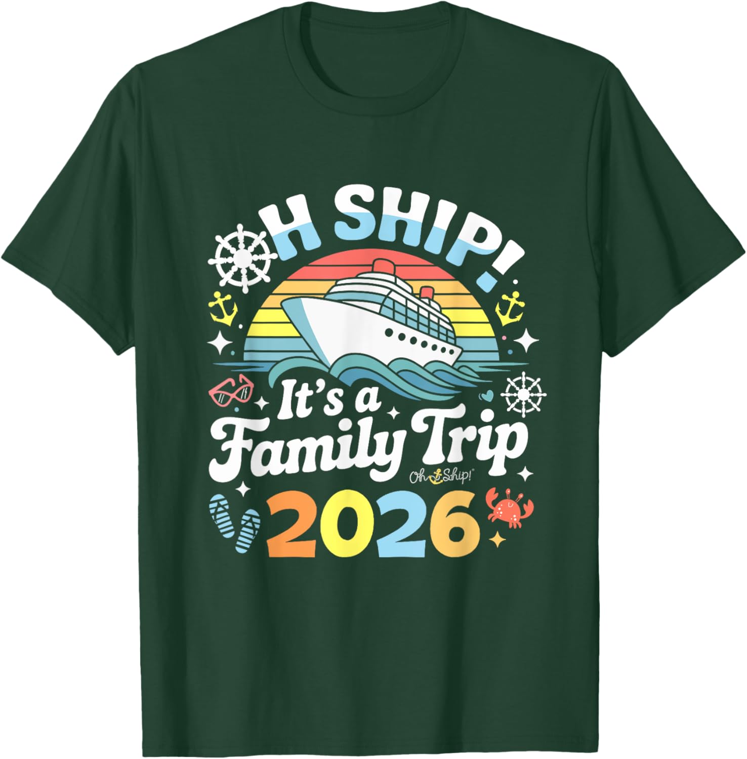 Oh Ship It's a Family Trip 2026 Matching Cruise T-Shirt for All Ages - 13