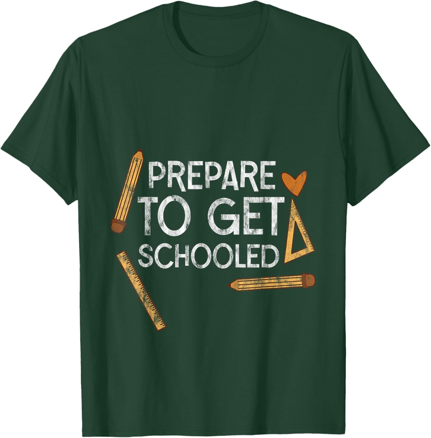 Prepare To Get Schooled T-Shirt for Students and Teachers - 22