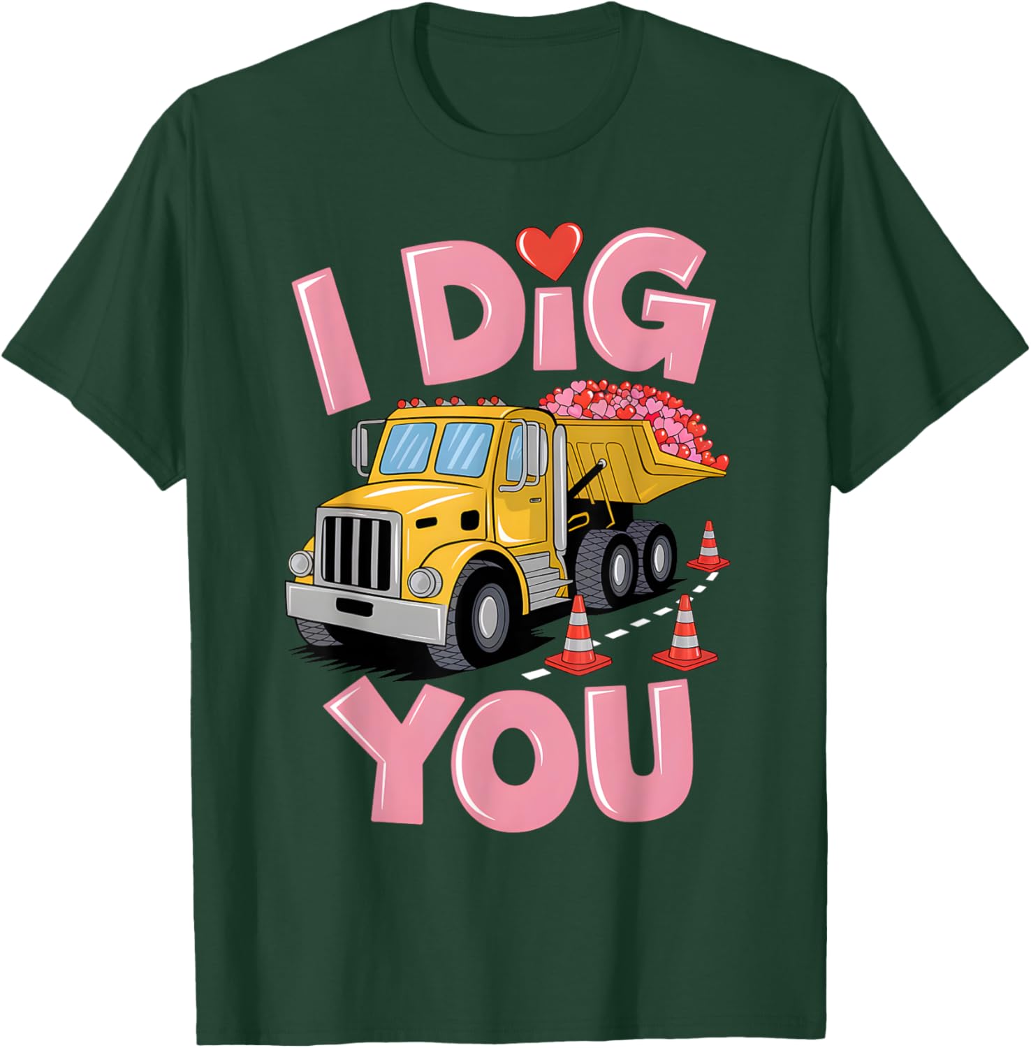 Valentine's Day Dig You Dump Truck T-Shirt for Construction Lovers - 18