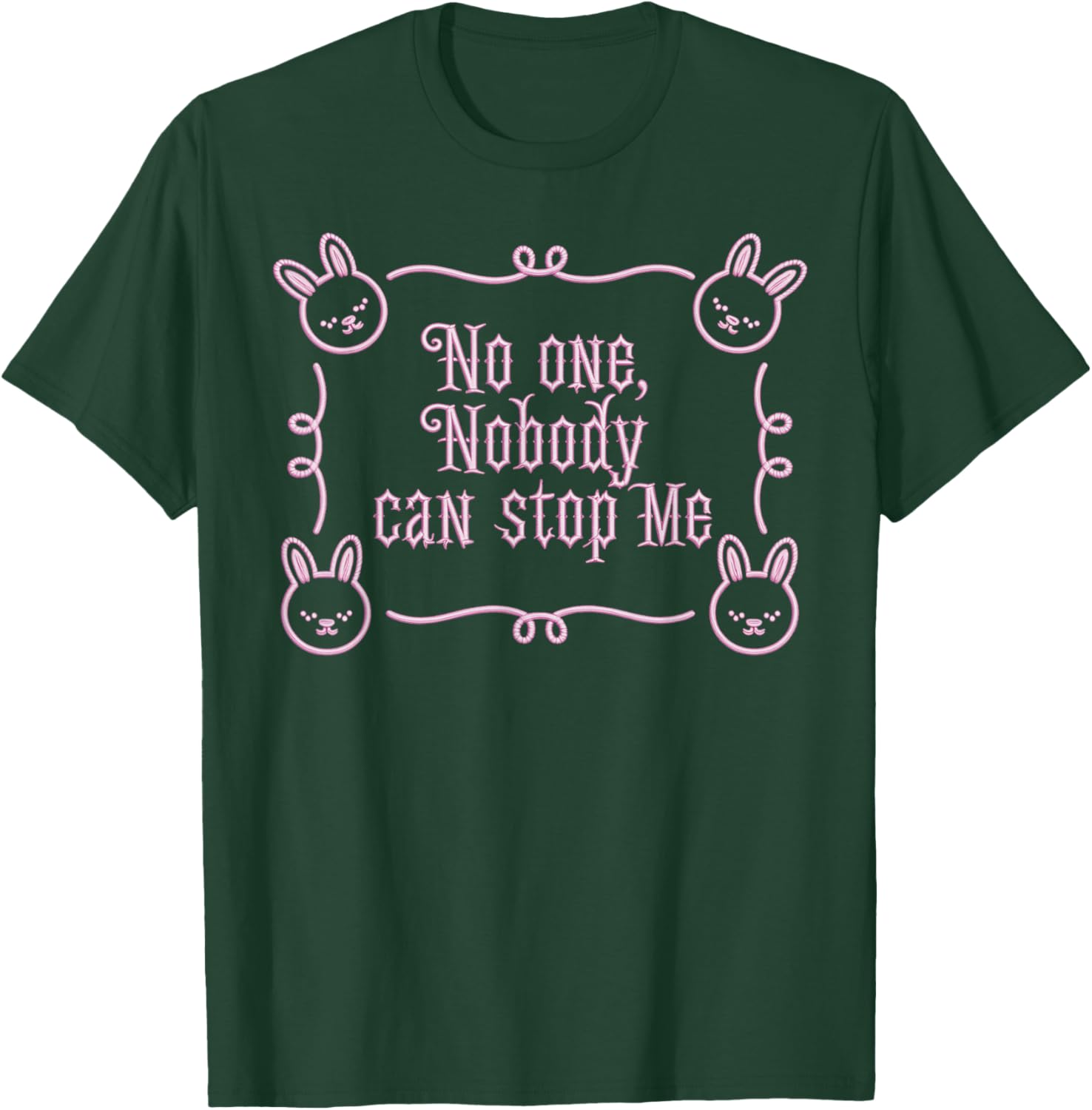 No One Nobody Can Stop Me Motivational T-Shirt for Bold Fashion Lovers - 1