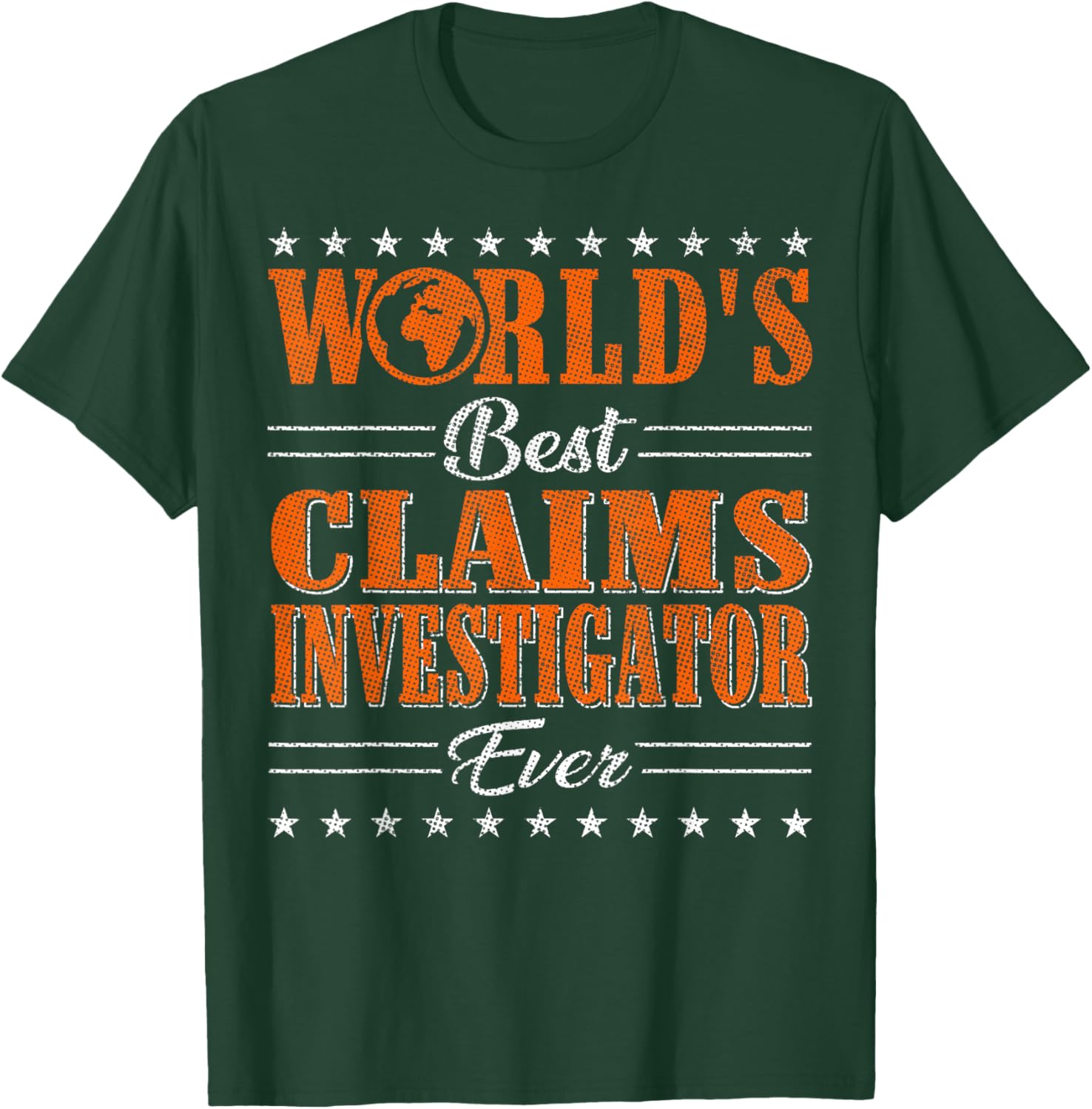 Retro World's Best Claims Investigator T-Shirt for Unique Style and Comfort - 9