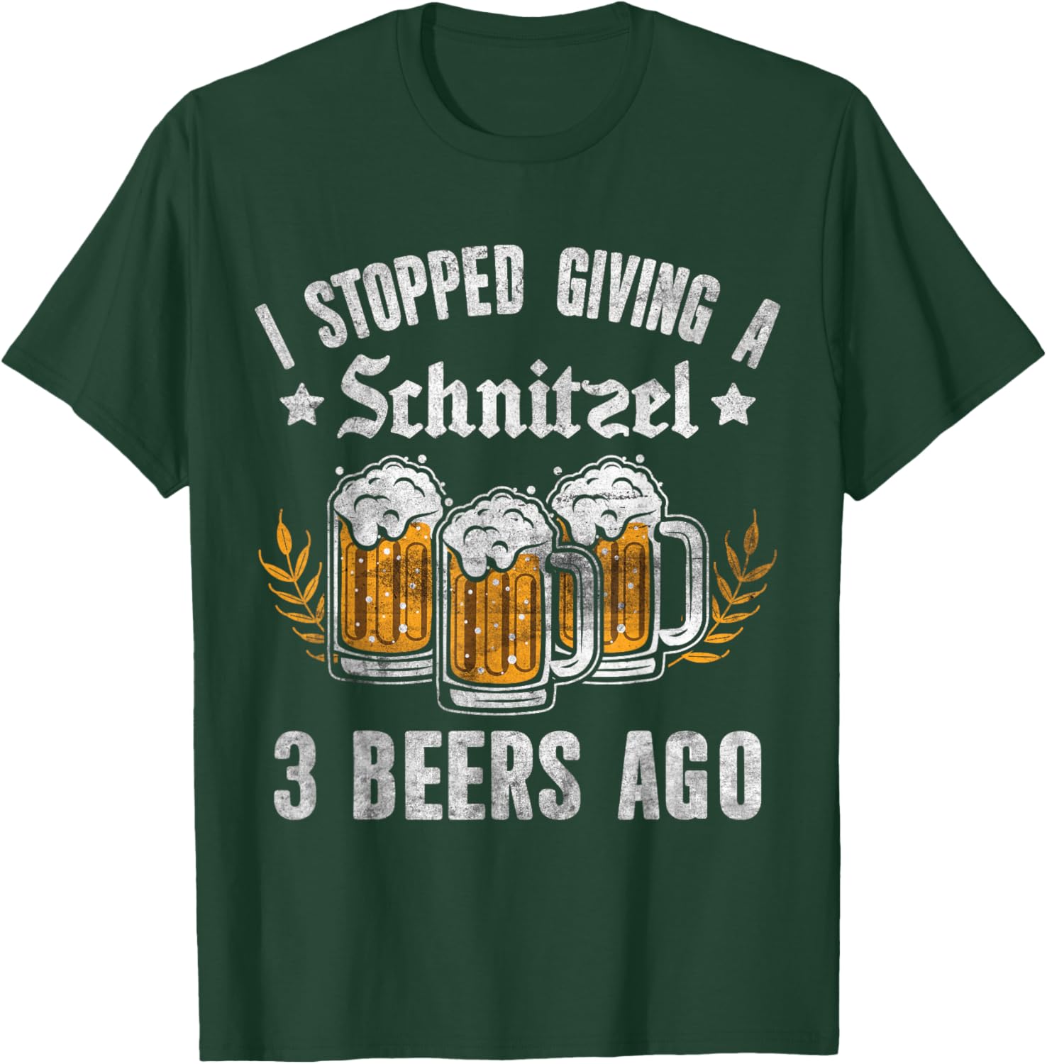 Oktoberfest I Stopped Giving A Schnitzel 3 Beers Ago T-Shirt for Fun Nights - 17