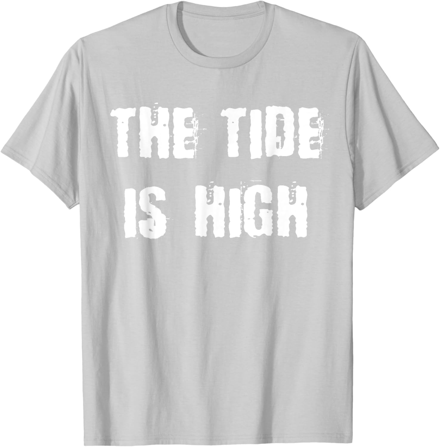 The Tide is High T-Shirt - Stylish Beach Inspired Apparel for Everyone - 14