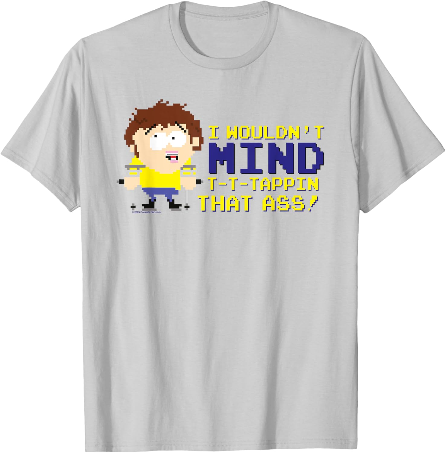 South Park Jimmy T-Shirt I Wouldn't Mind Tappin That Ass Pixel Art - 7