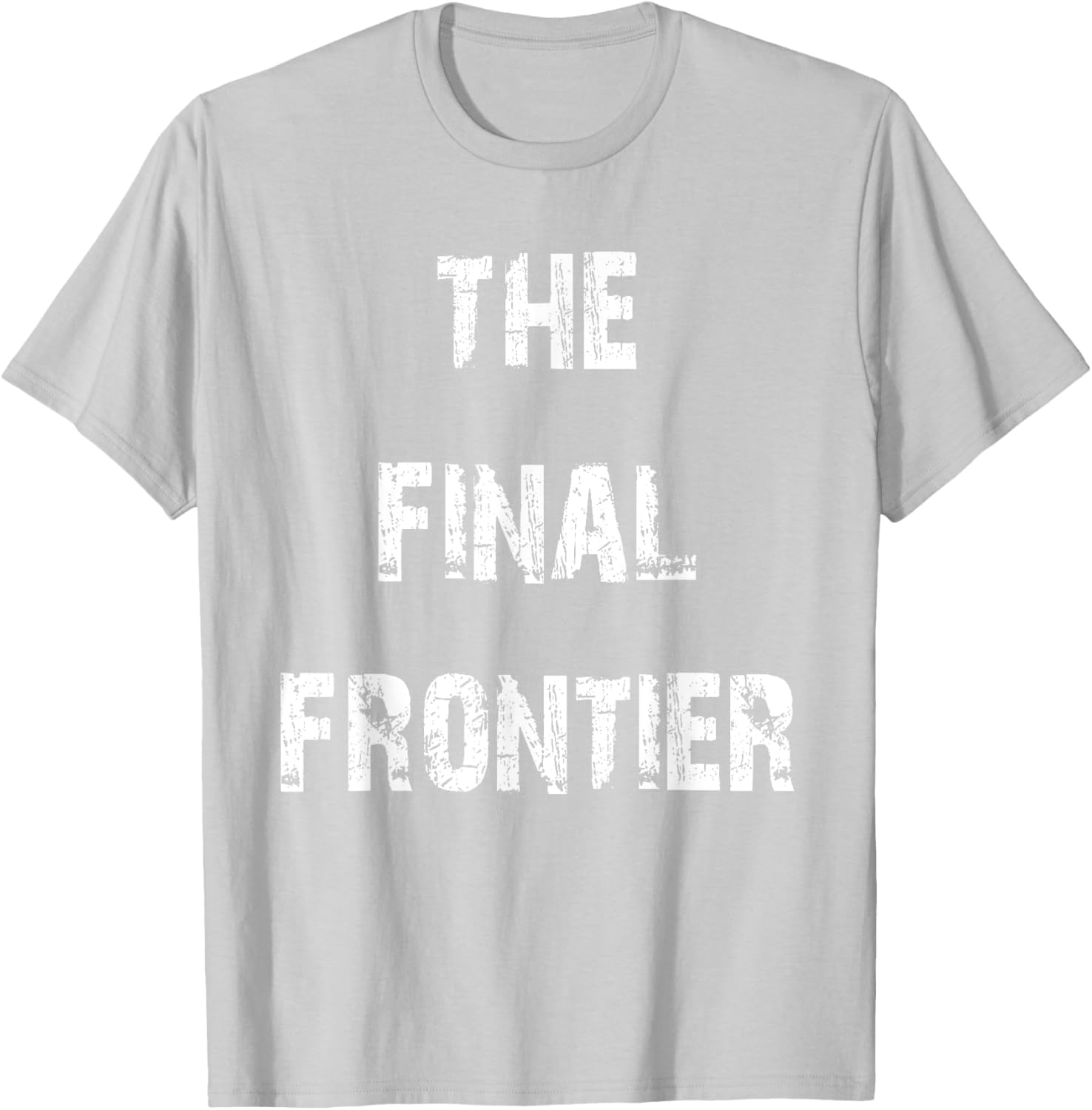 The Final Frontier T-Shirt for Space Lovers - Stylish and Comfy Apparel - 28