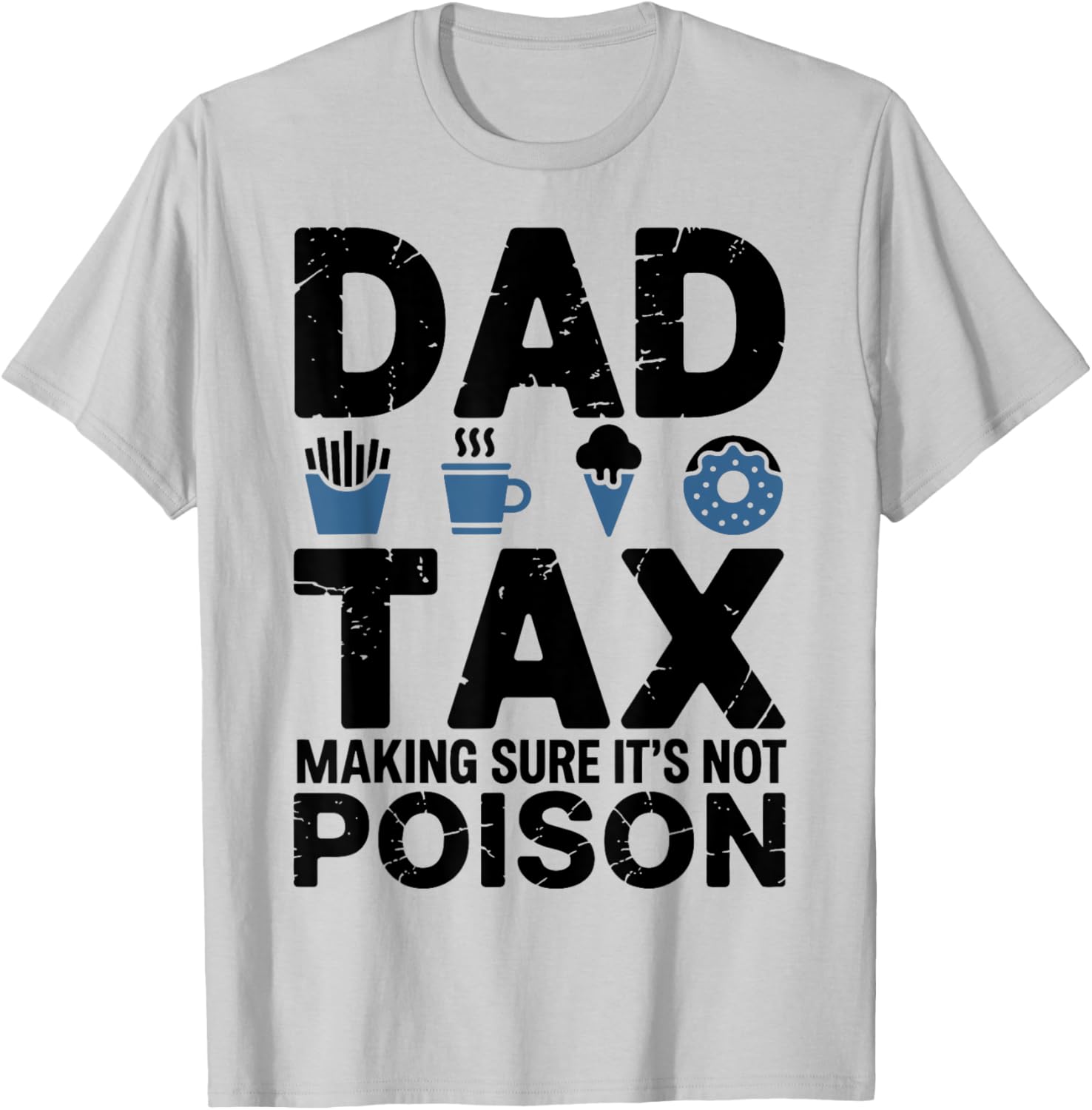 Best Dad Ever Papa T-Shirt - Fun Tax Themed Gift for Awesome Dads - 2