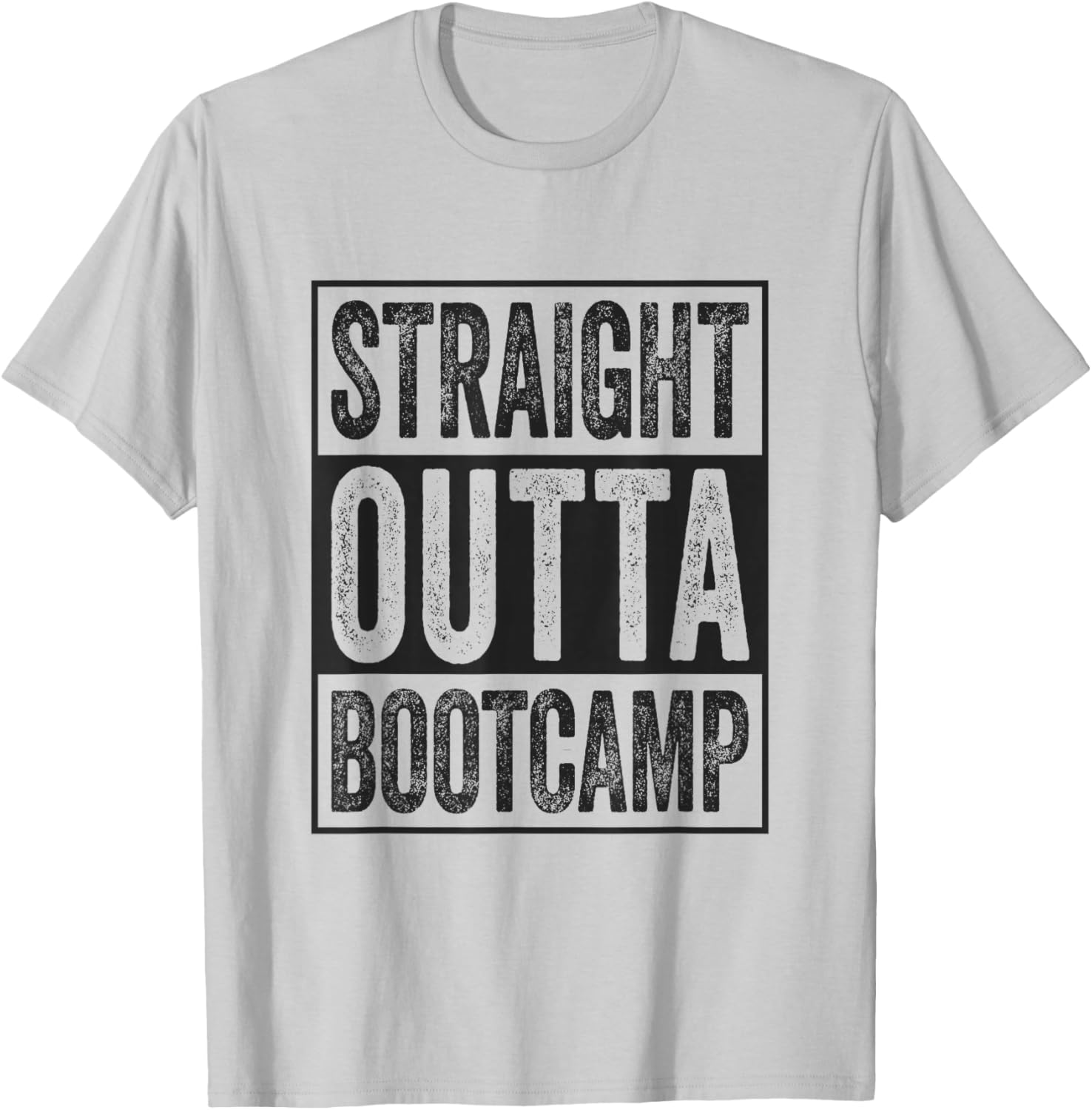 Straight Outta Bootcamp Soldier Basic Training Graduate T-Shirt - 12