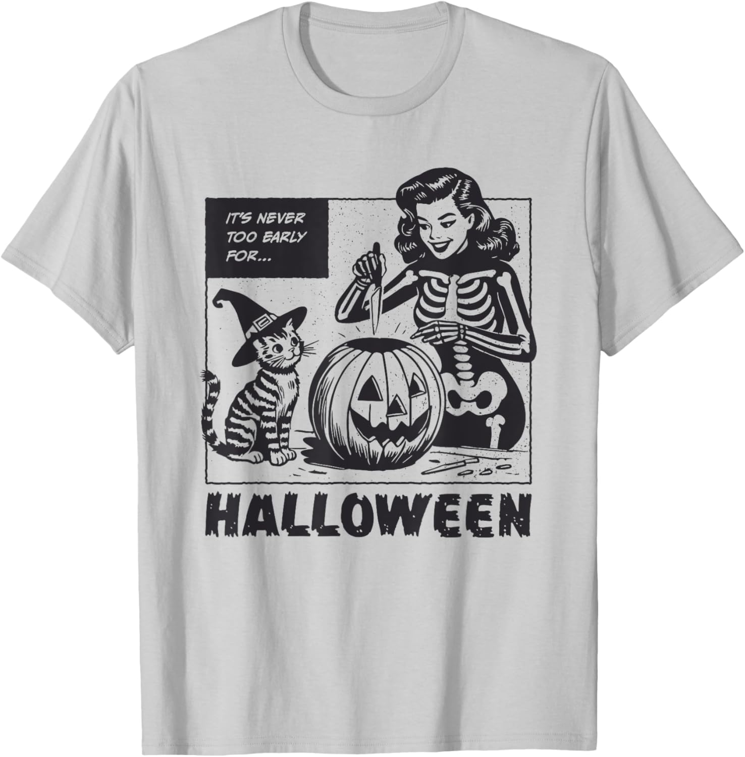It's Never Too Early for Halloween T-Shirt Fun, Spooky & Stylish Wear - 10