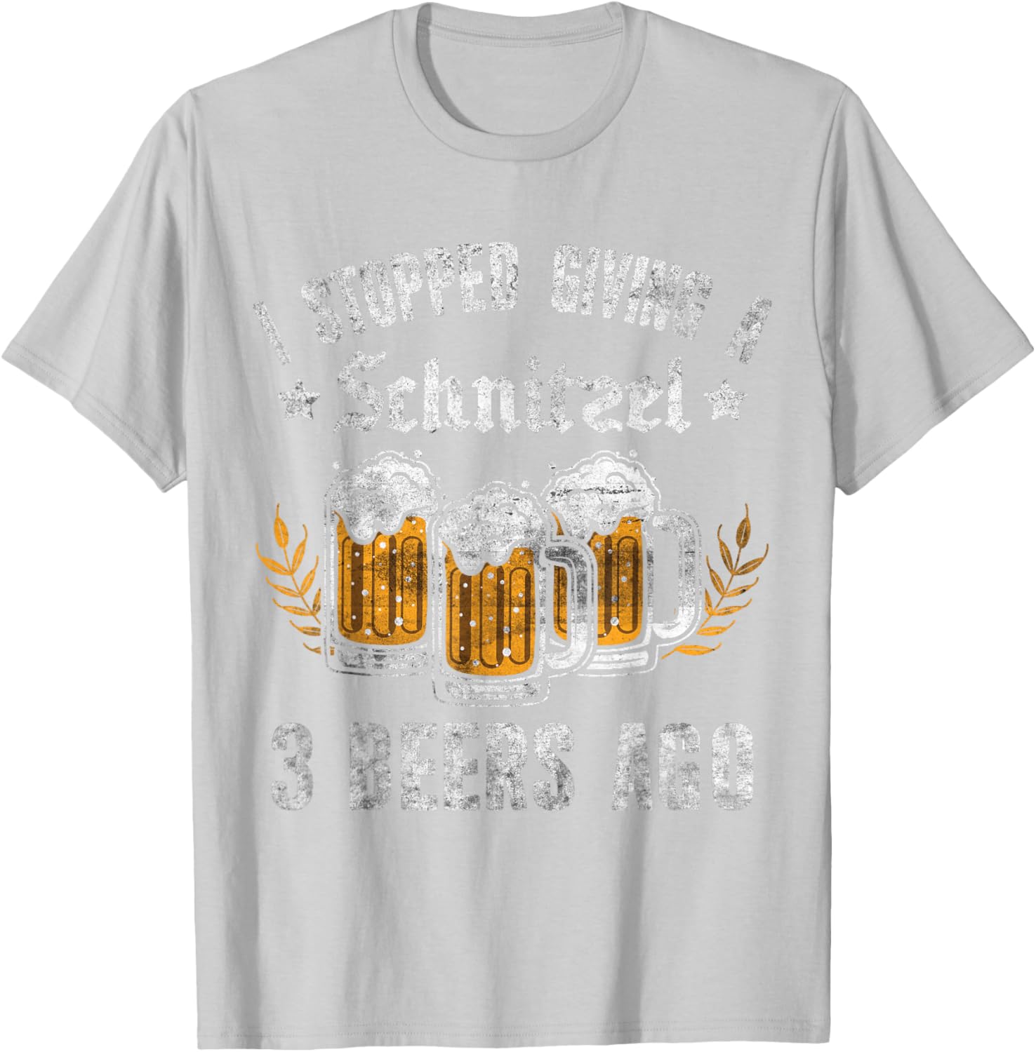 Oktoberfest I Stopped Giving A Schnitzel 3 Beers Ago T-Shirt for Fun Nights - 15