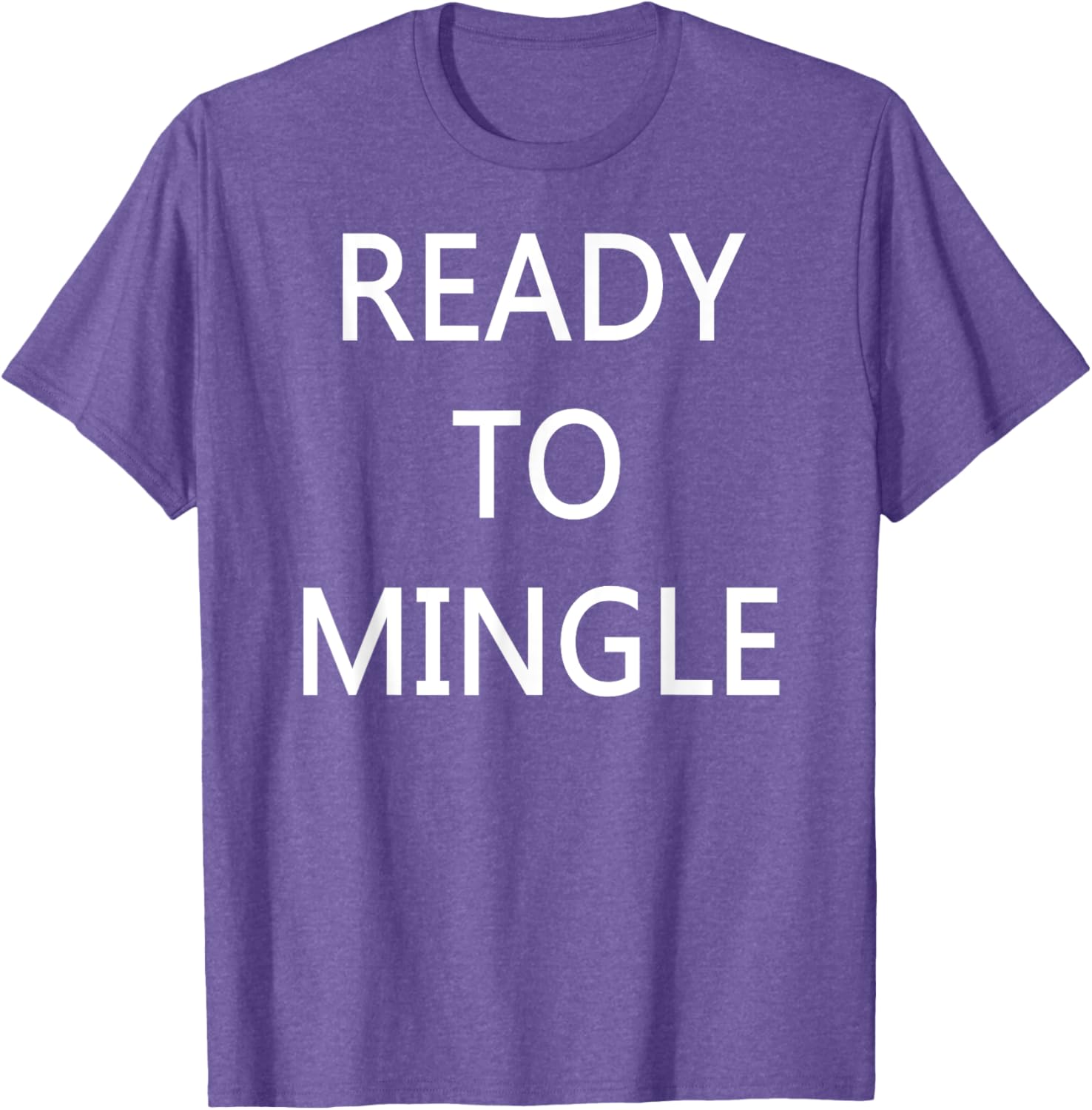 Ready to Mingle Single Status T-Shirt for Fun Lovers and Friends - 4