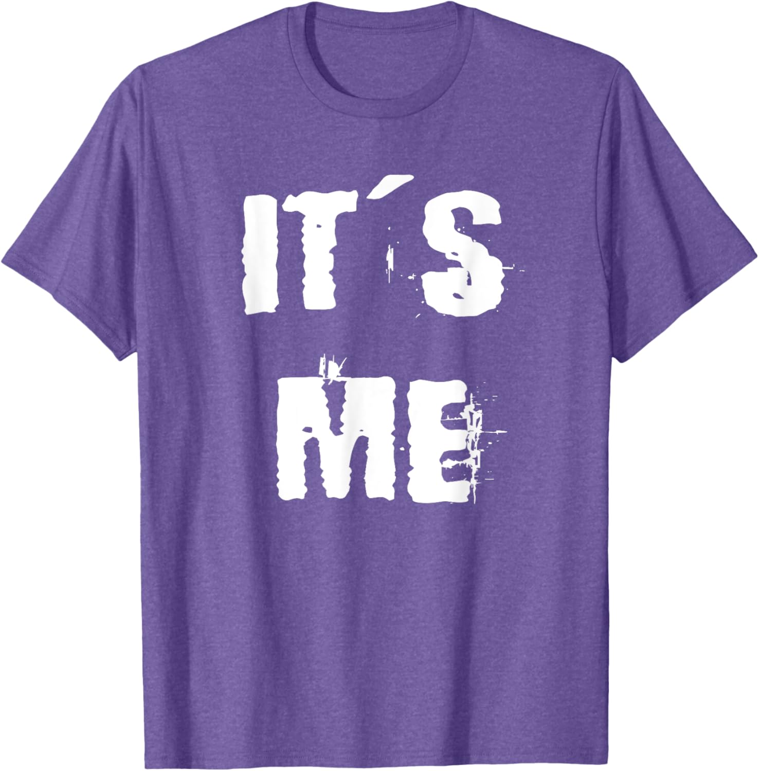 Trendy It's Me T-Shirt for Stylish Comfort in Clothing and Footwear - 23