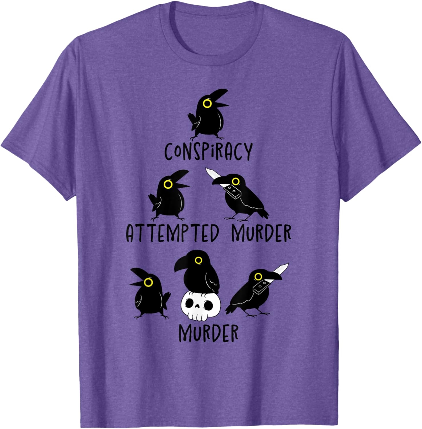Sarcastic Nature Crows Attempted Murder Camping T-Shirt for Fun Lovers - 5