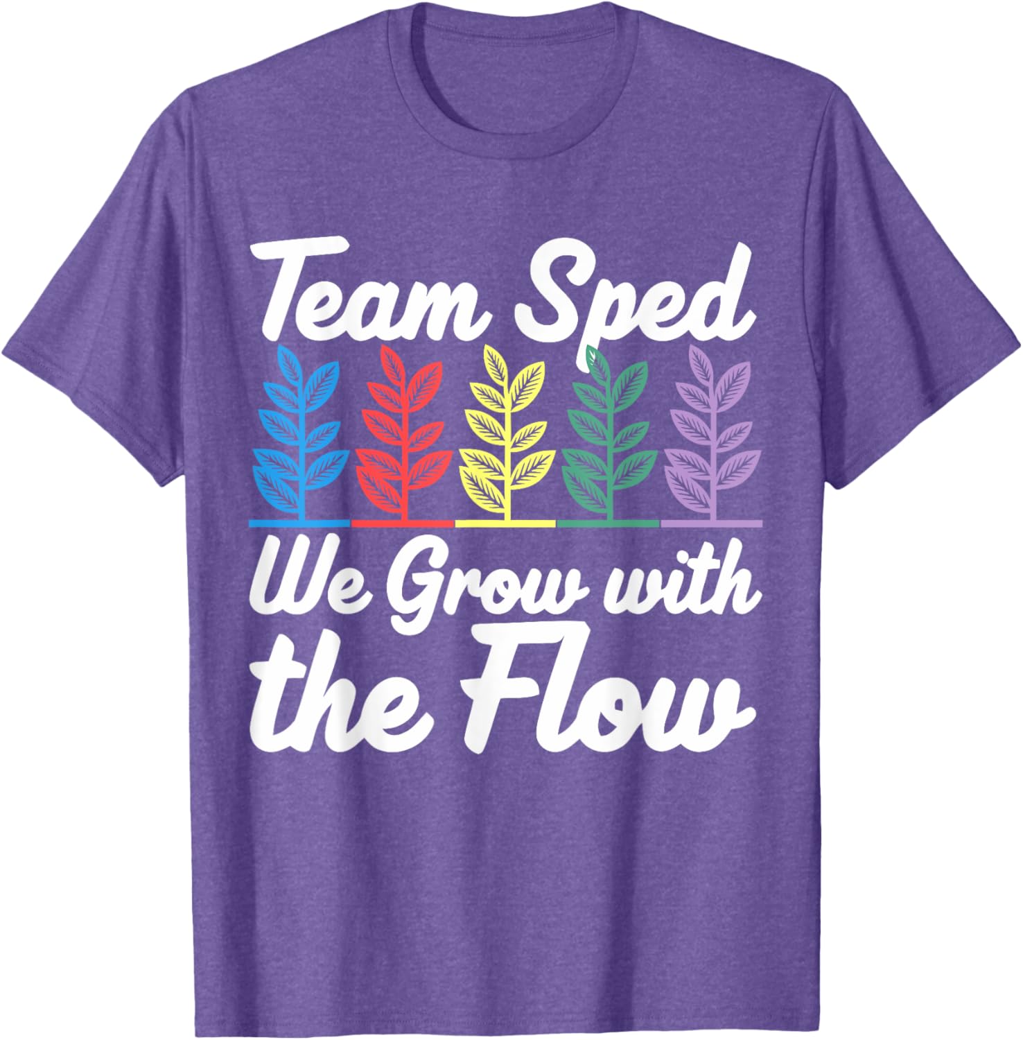 Team SPED We Grow With The Flow Special Education Teacher T-Shirt - 2