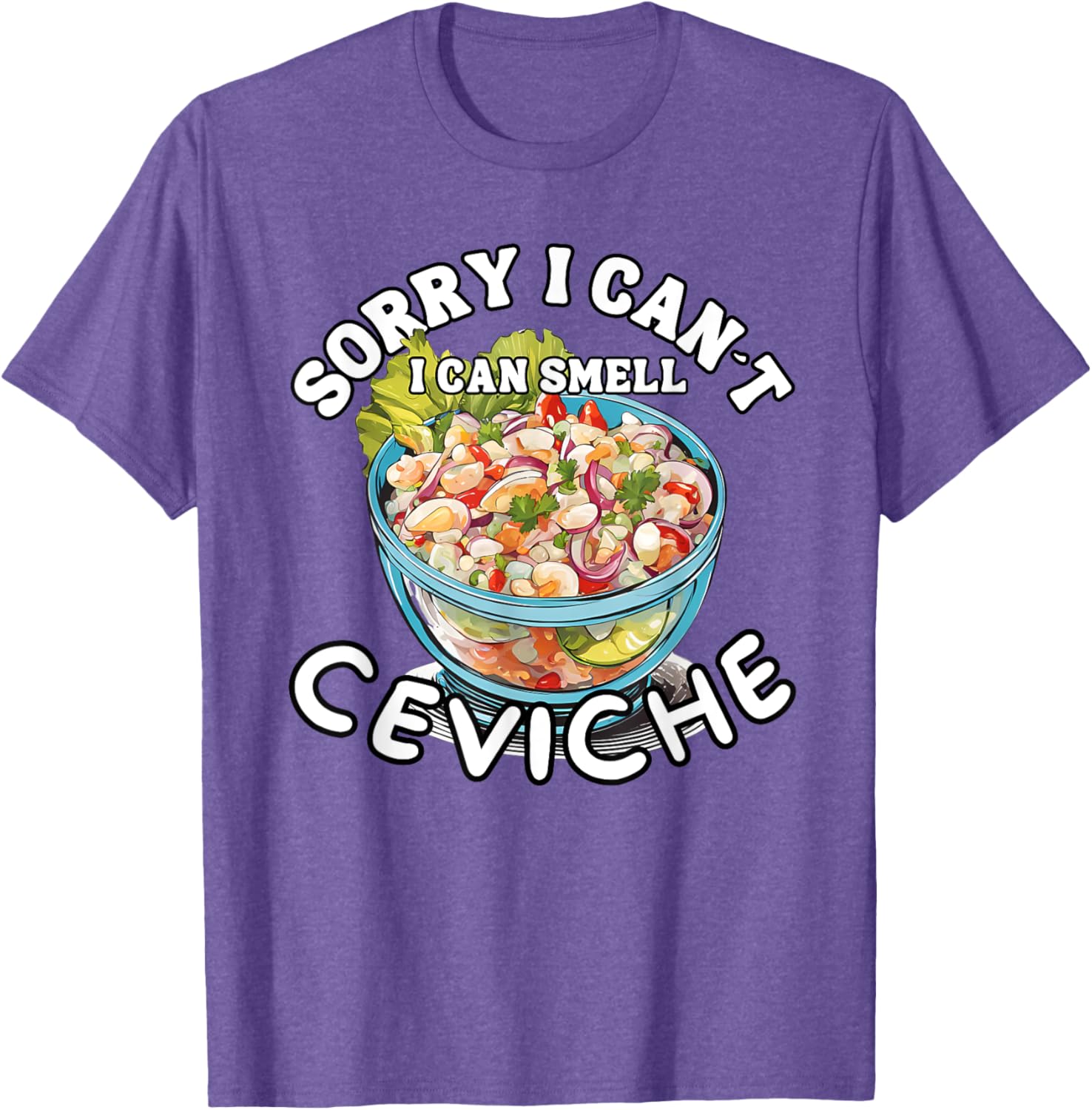 Trendy Peruvian Ceviche Lover T-Shirt for Seafood Fans and Foodies - 17