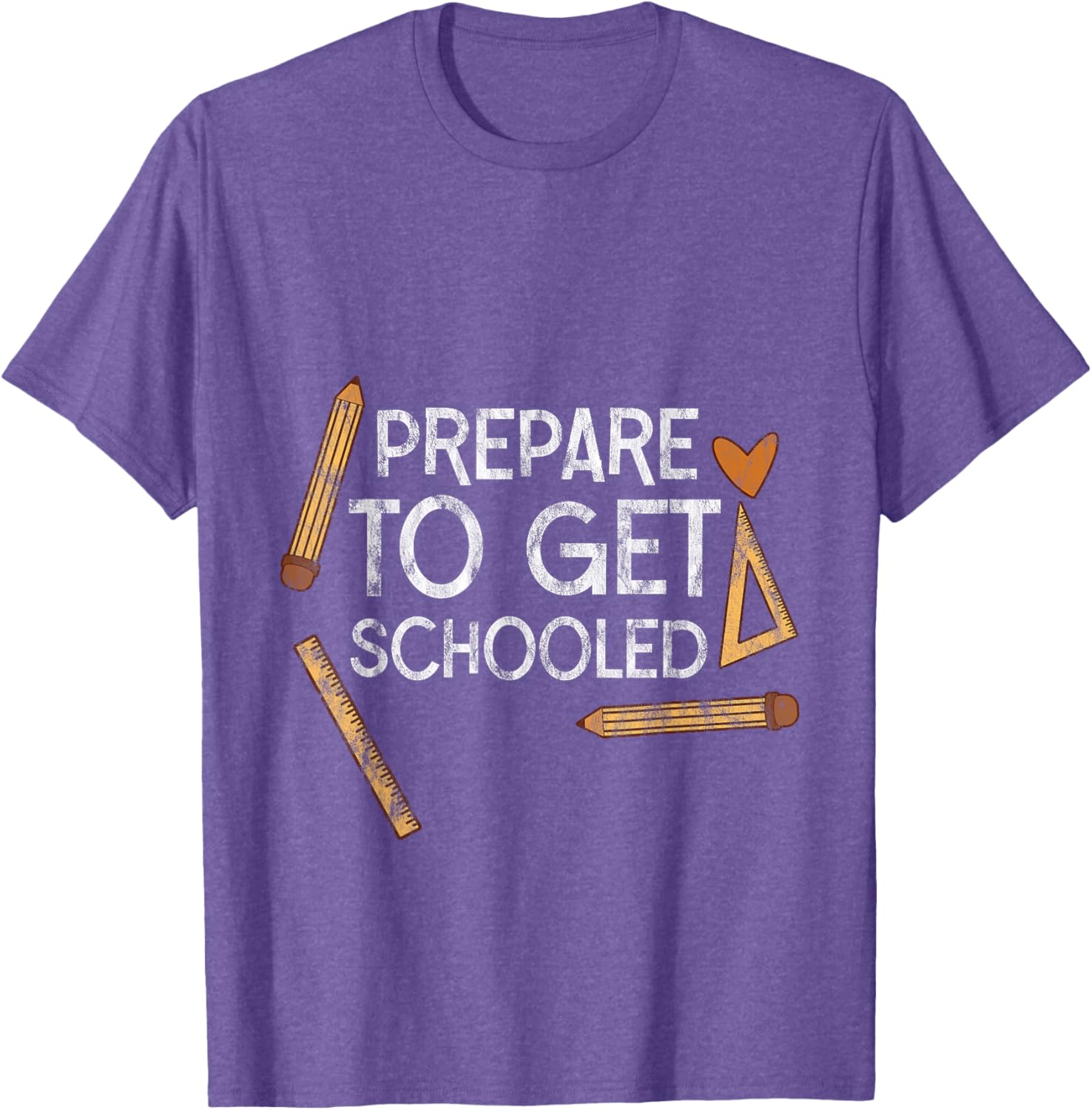 Prepare To Get Schooled T-Shirt for Students and Teachers - 10