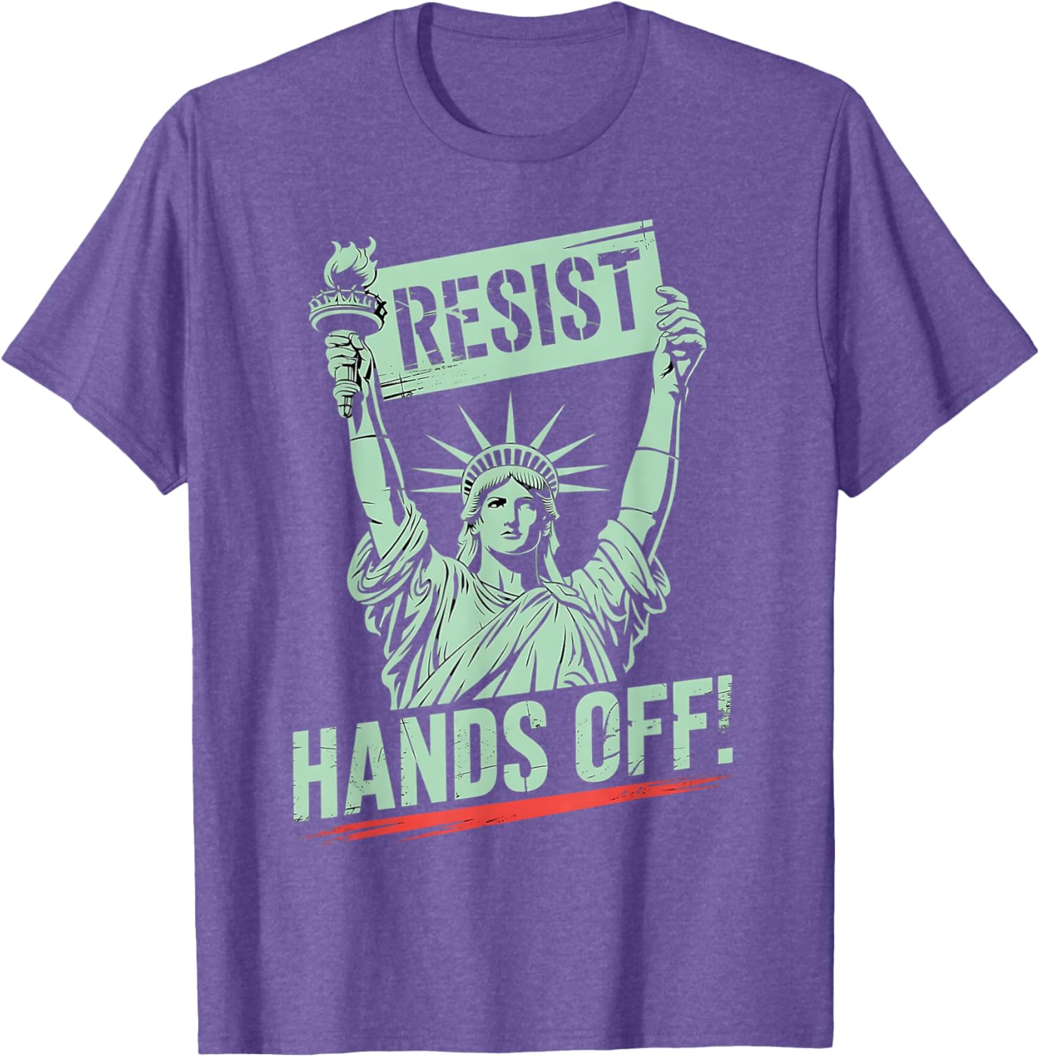 Statue of Liberty Resist Hands Off Graphic T-Shirt for Protest Awareness - 16