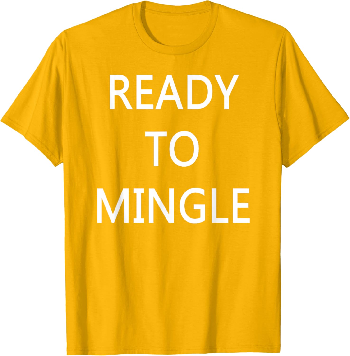 Ready to Mingle Single Status T-Shirt for Fun Lovers and Friends - 11