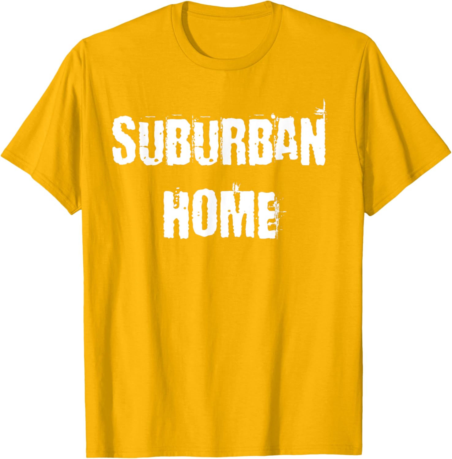 Suburban Home T-Shirt for Comfort and Style in Everyday Wear - 3